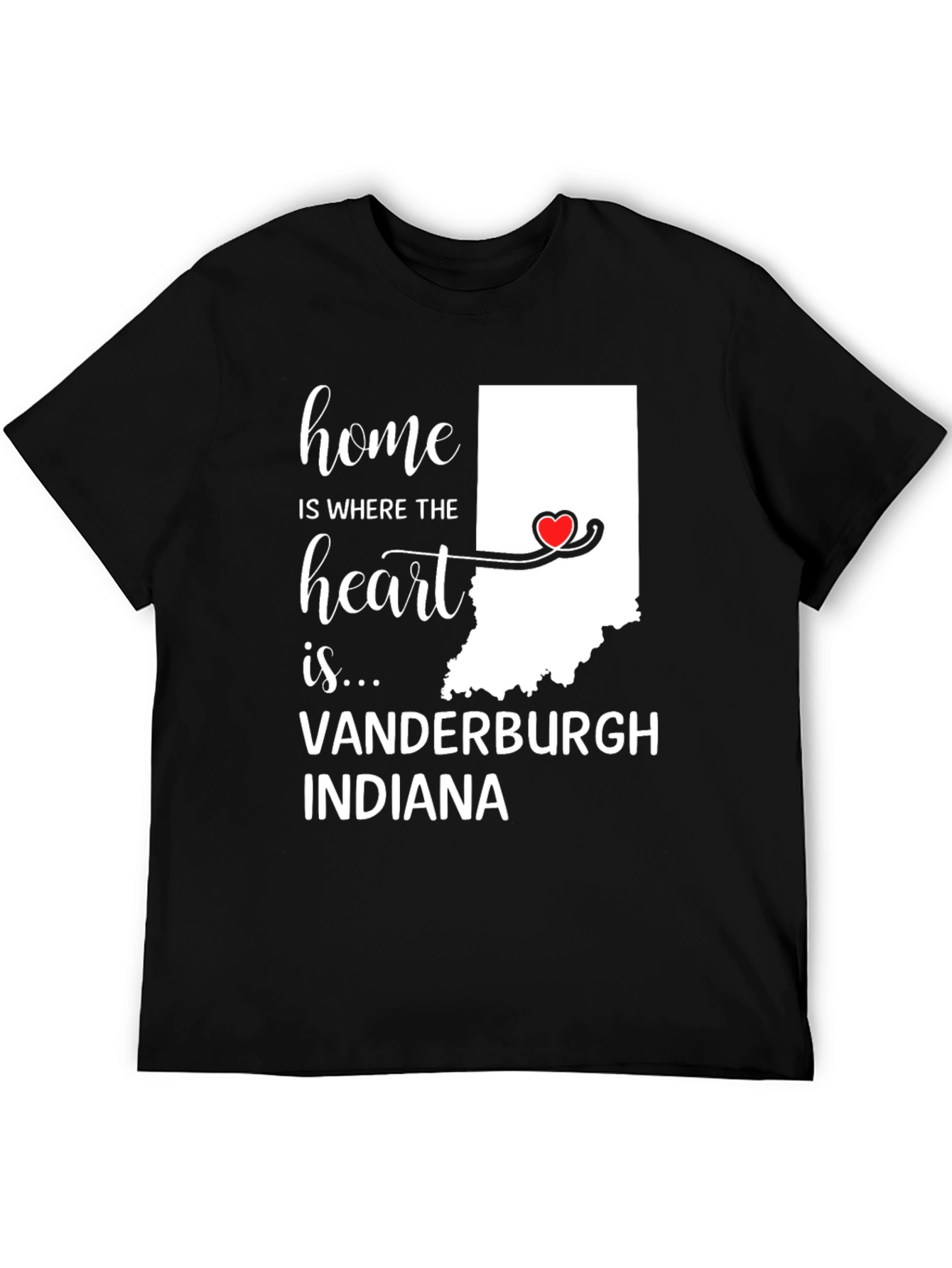 Home Is Where The Heart Is Indiana T-Shirt