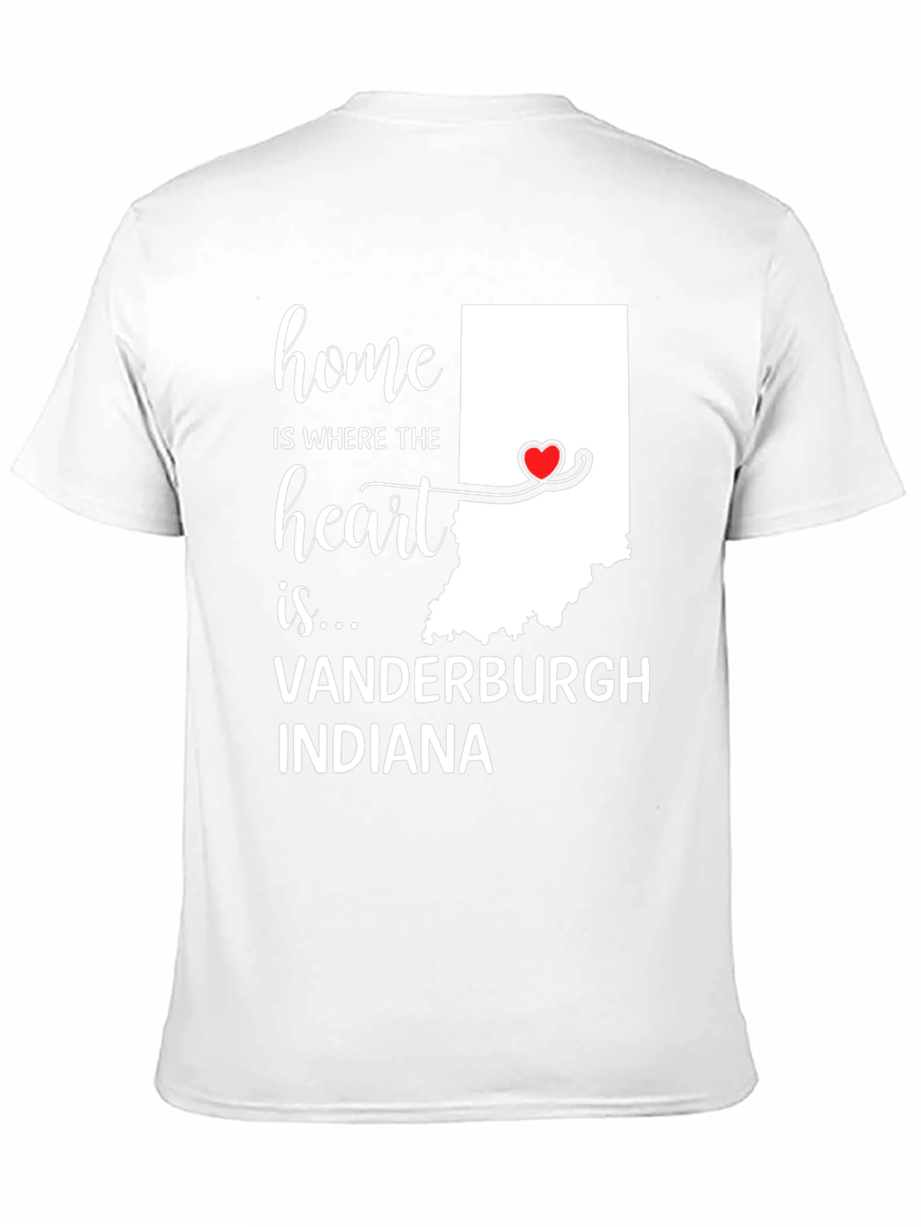 Home Is Where The Heart Is Indiana T-Shirt