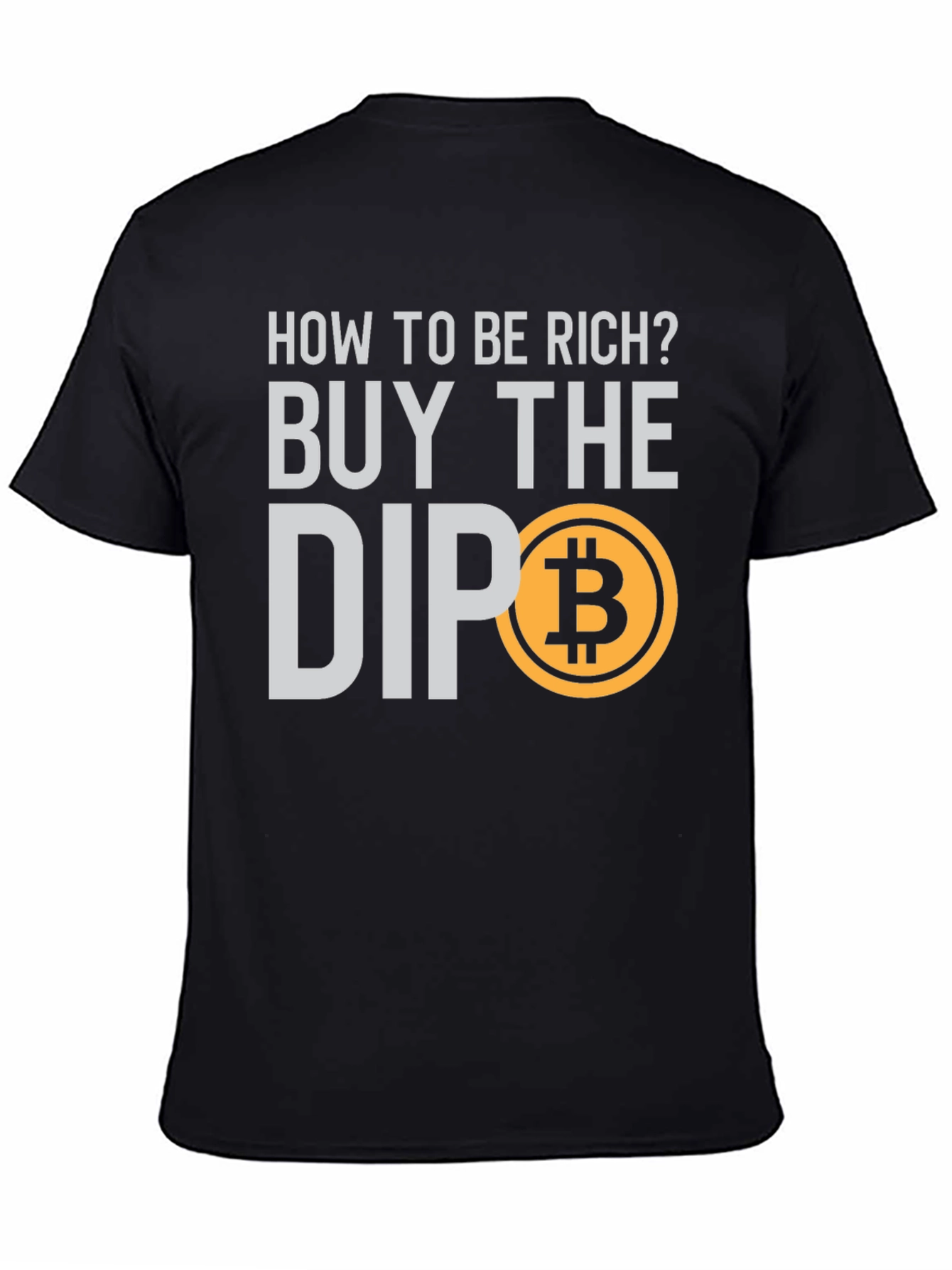 Buy the Dip Bitcoin T-Shirt