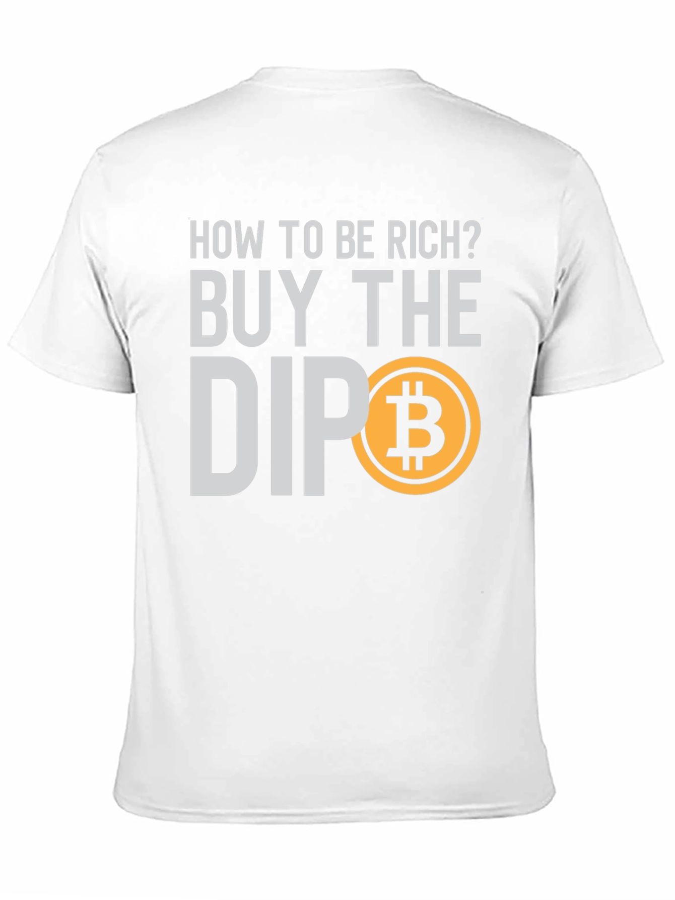 Buy the Dip Bitcoin T-Shirt