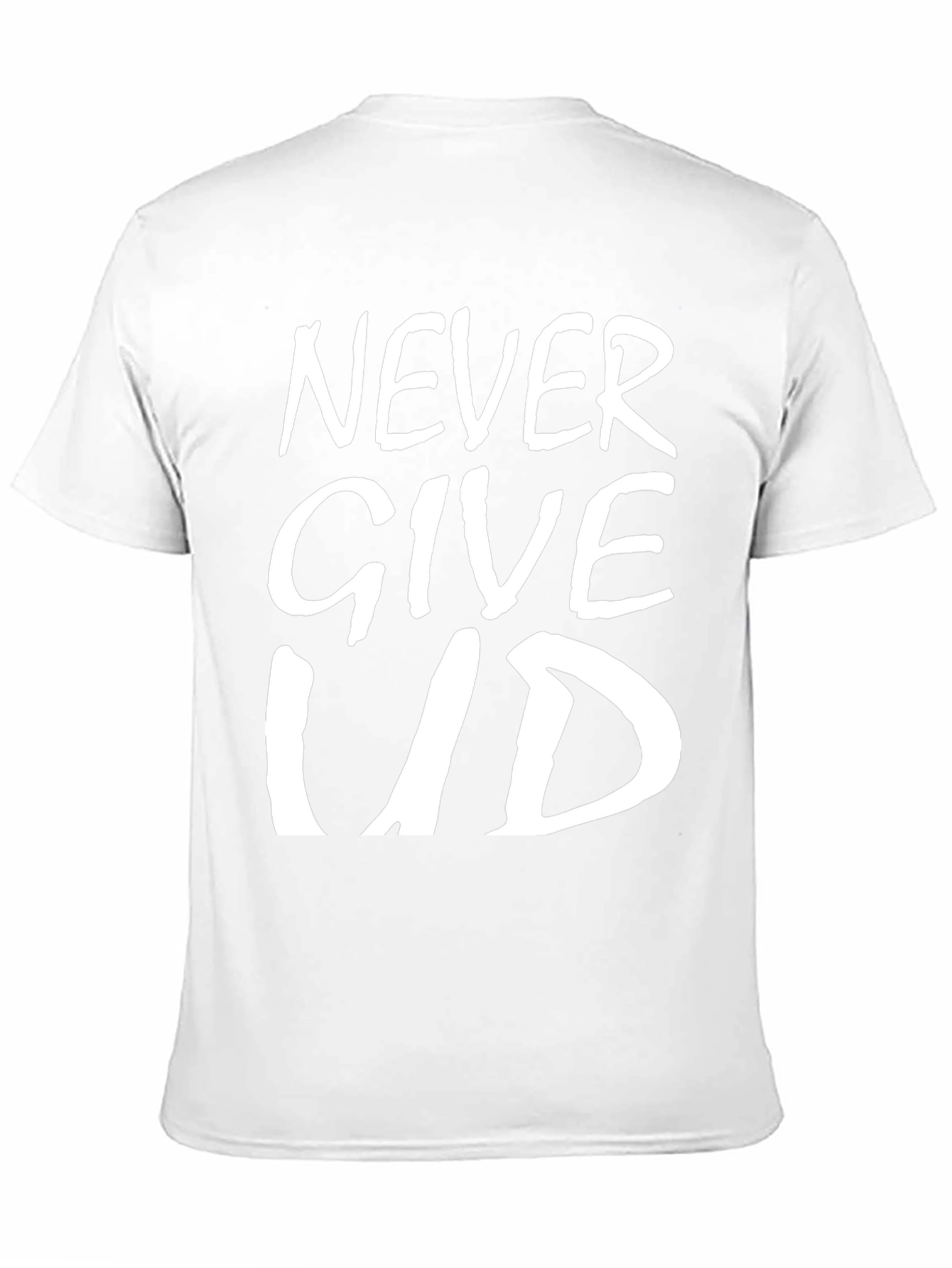 Never Give Up T-Shirt - Inspirational Graphic Tee