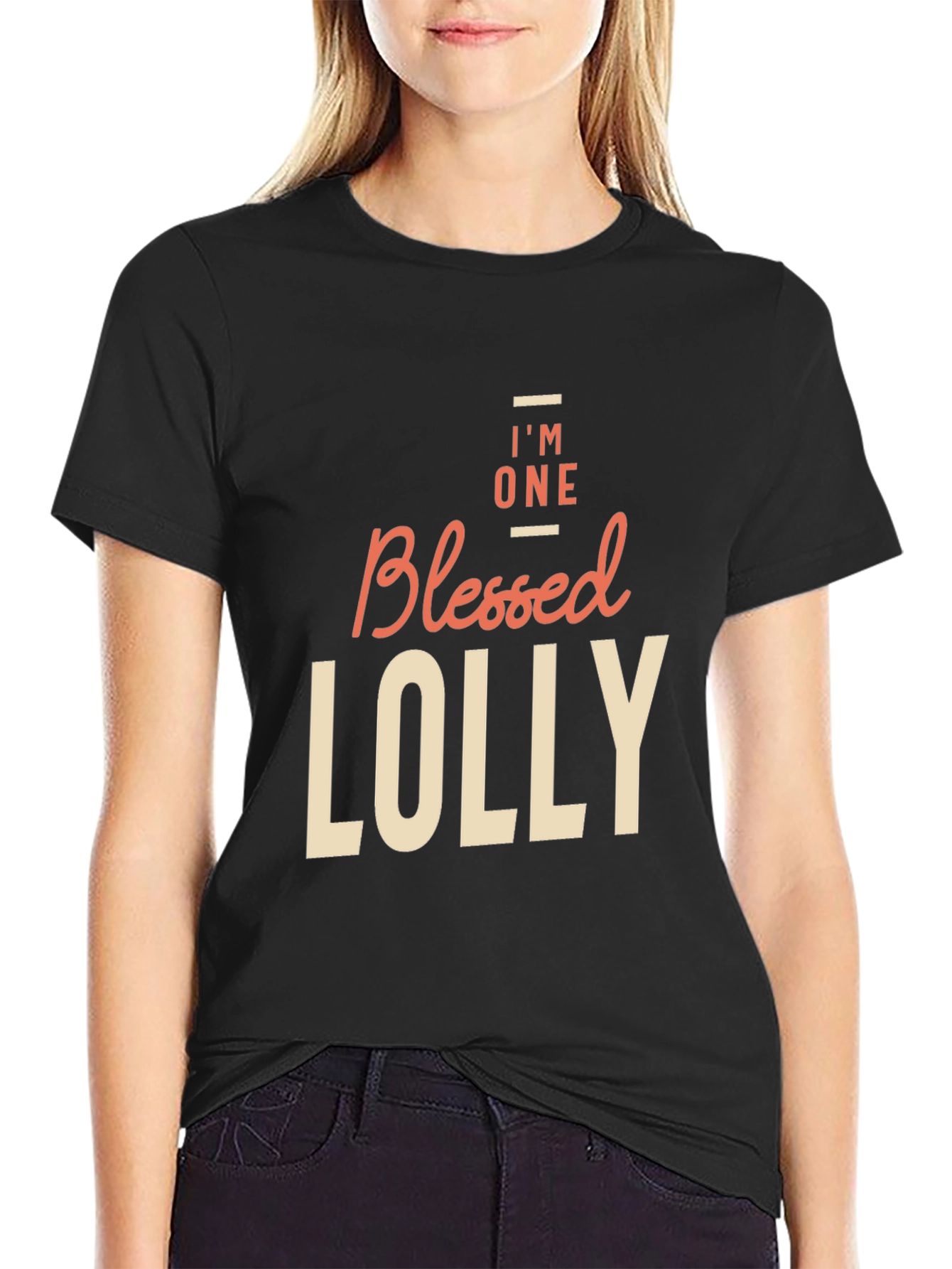 Blessed Lolly T-Shirt - Im One Blessed Lolly