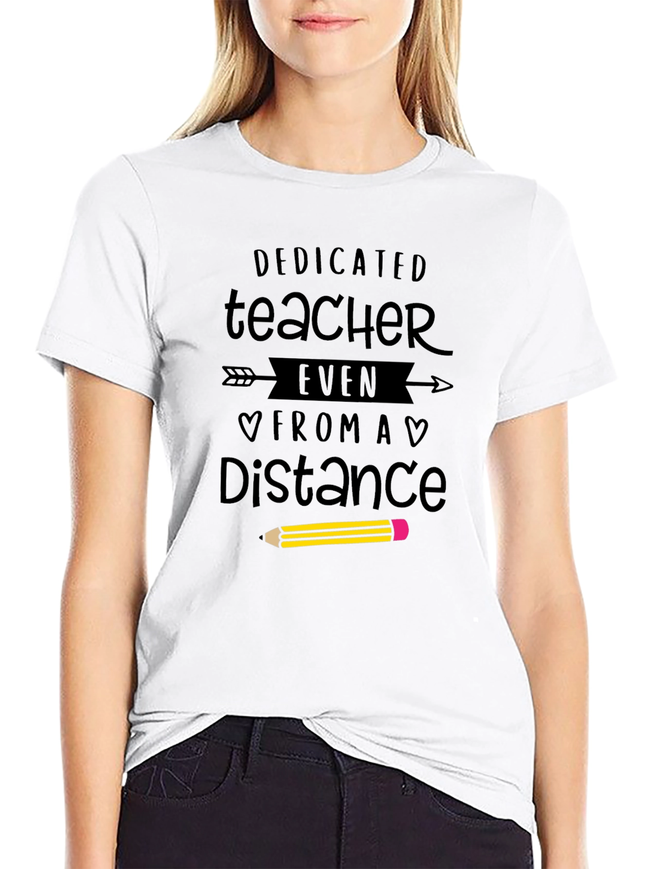 Dedicated Teacher T-Shirt - Distance Learning