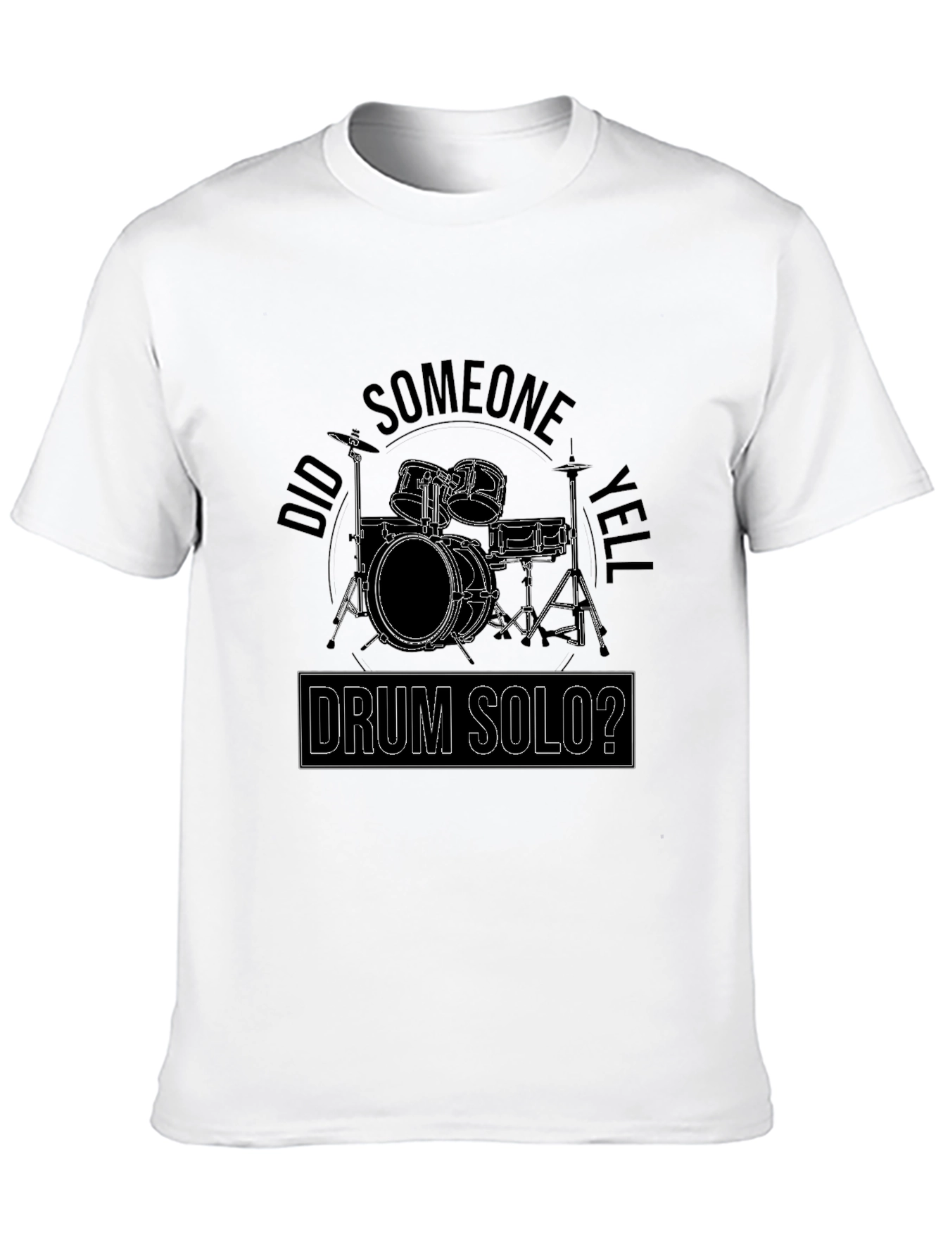 Drum Solo? Graphic T-Shirt
