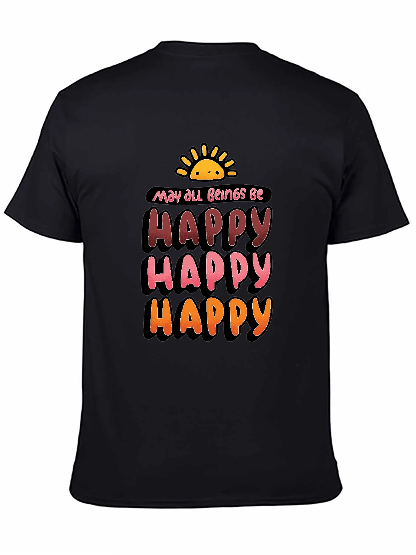 Be Happy Graphic T-Shirt