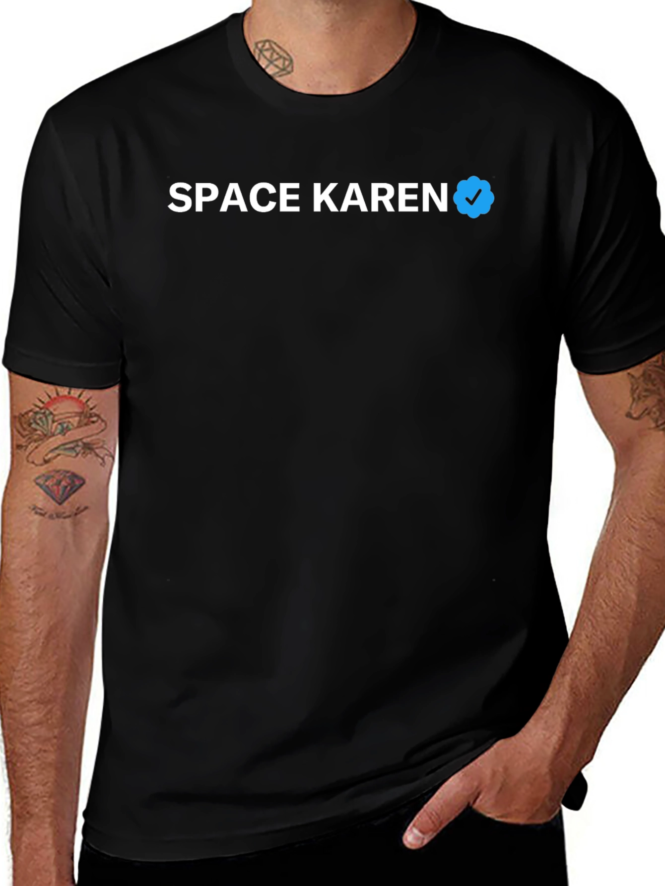 Space Karen Verified T-Shirt - Funny Novelty Tee