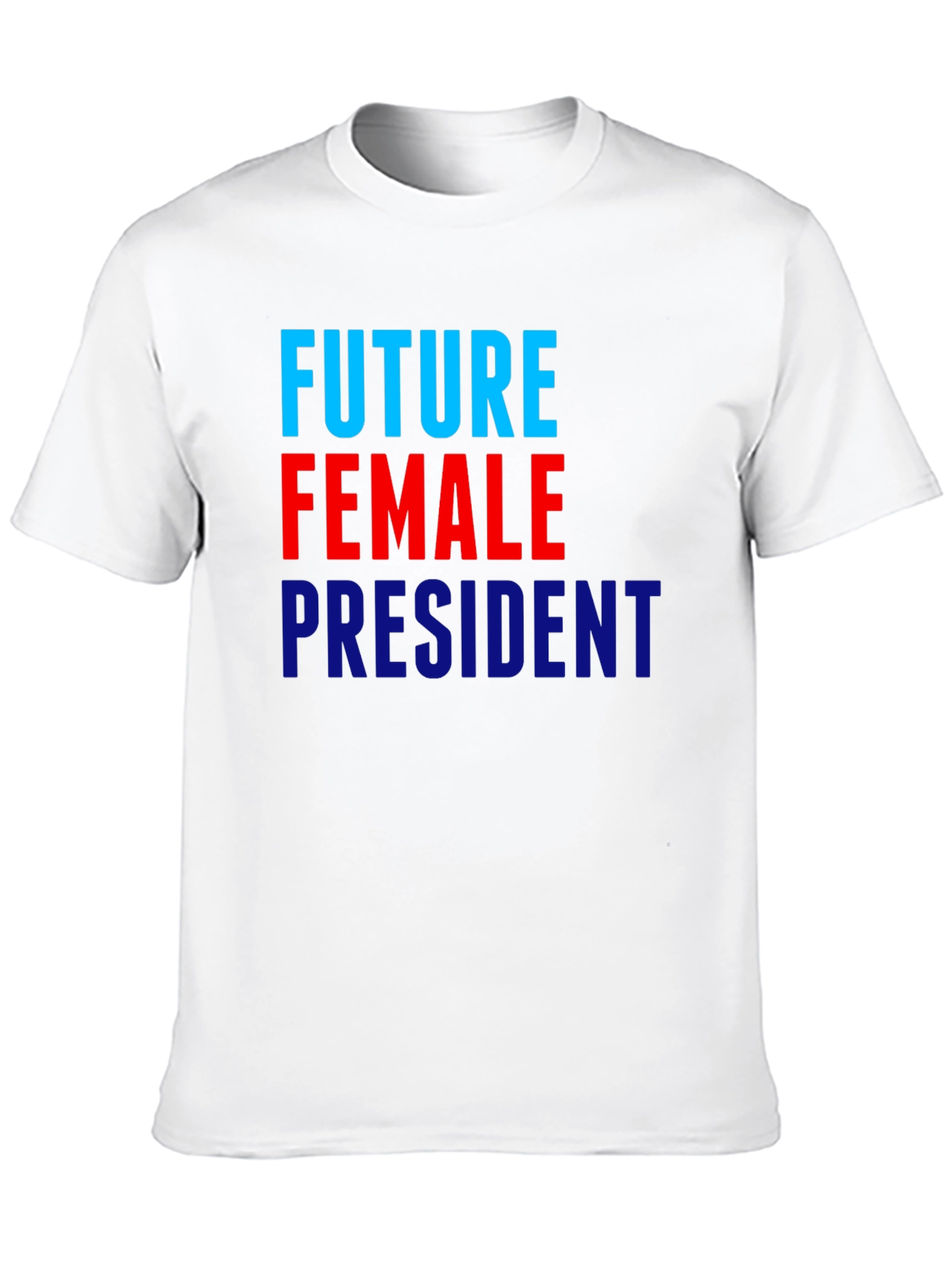Future Female President Graphic T-Shirt