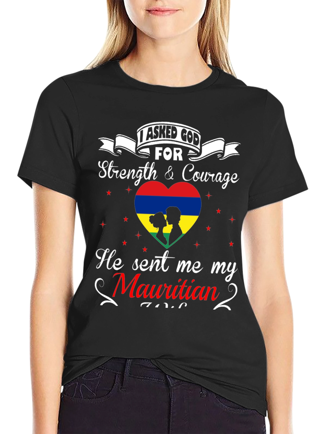 Mauritian Soulmate Tee - I Asked God T-Shirt