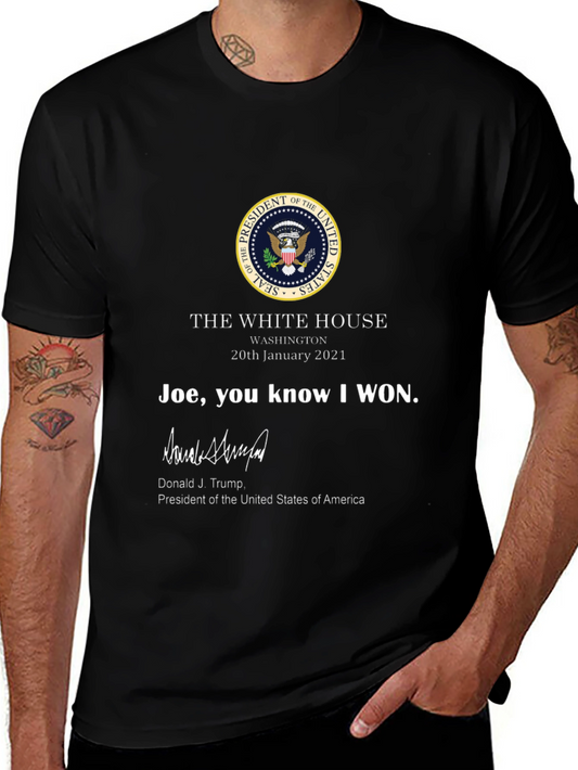 Joe You Know I Won T-Shirt