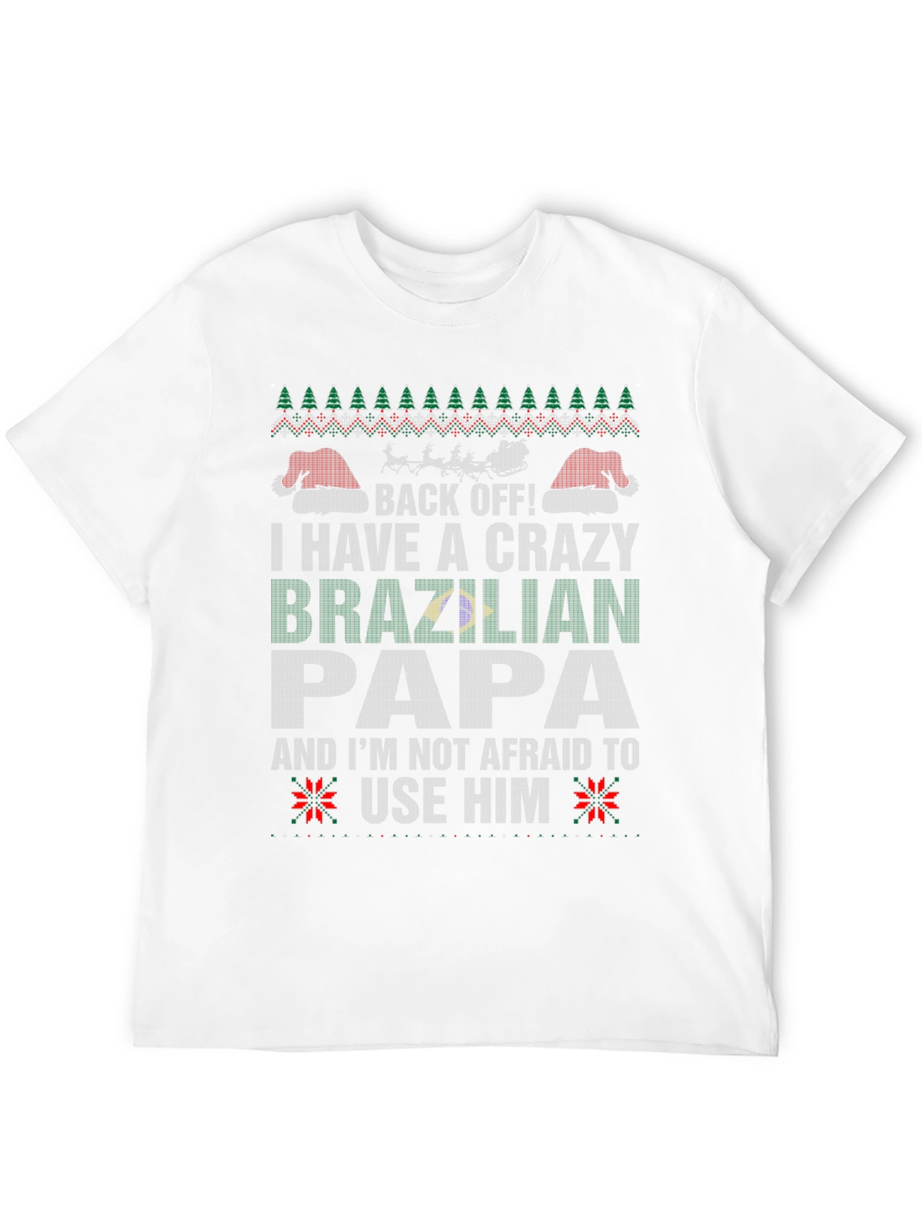 Crazy Brazilian Papa Ugly Christmas T-Shirt