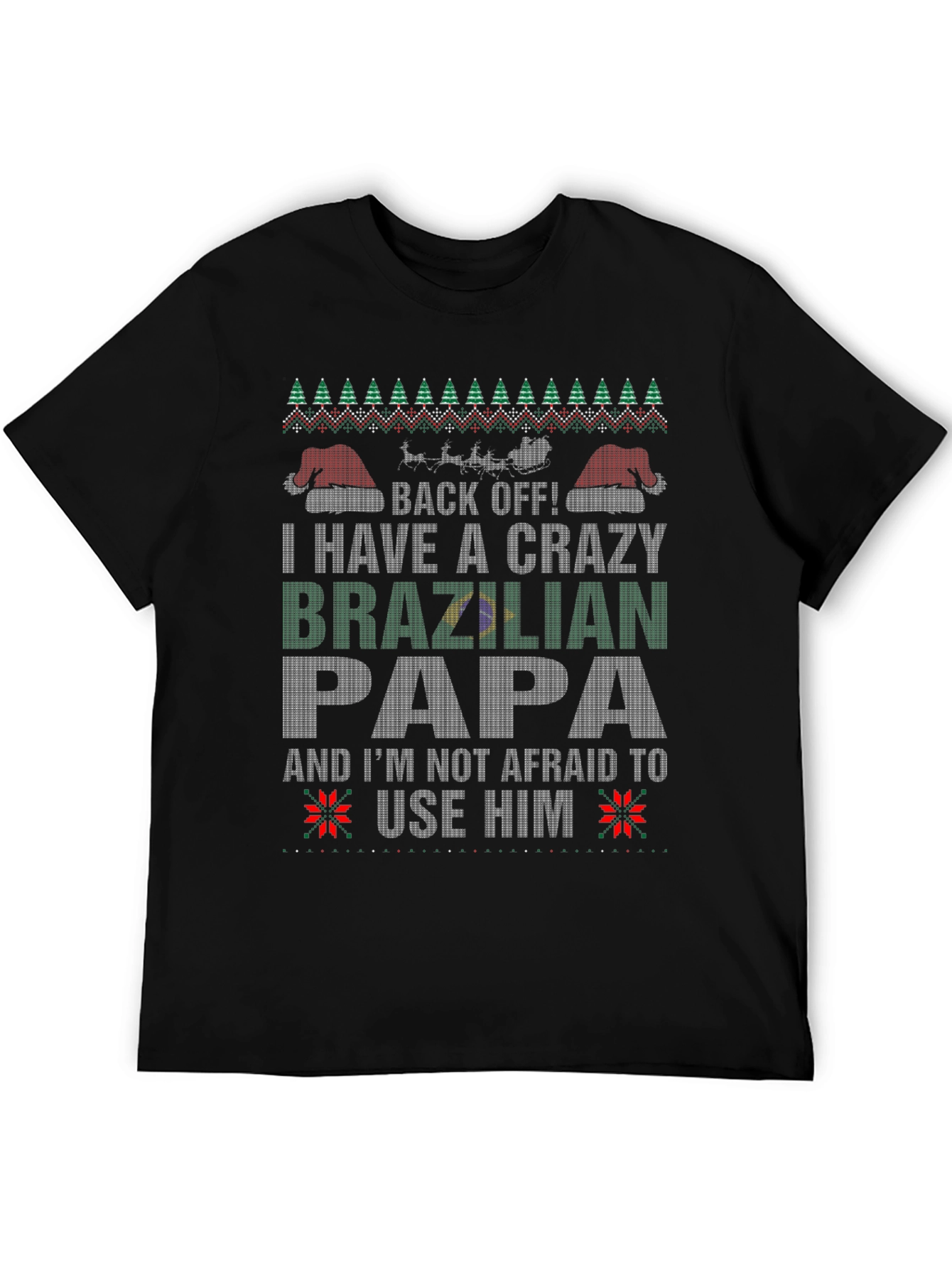 Crazy Brazilian Papa Ugly Christmas T-Shirt