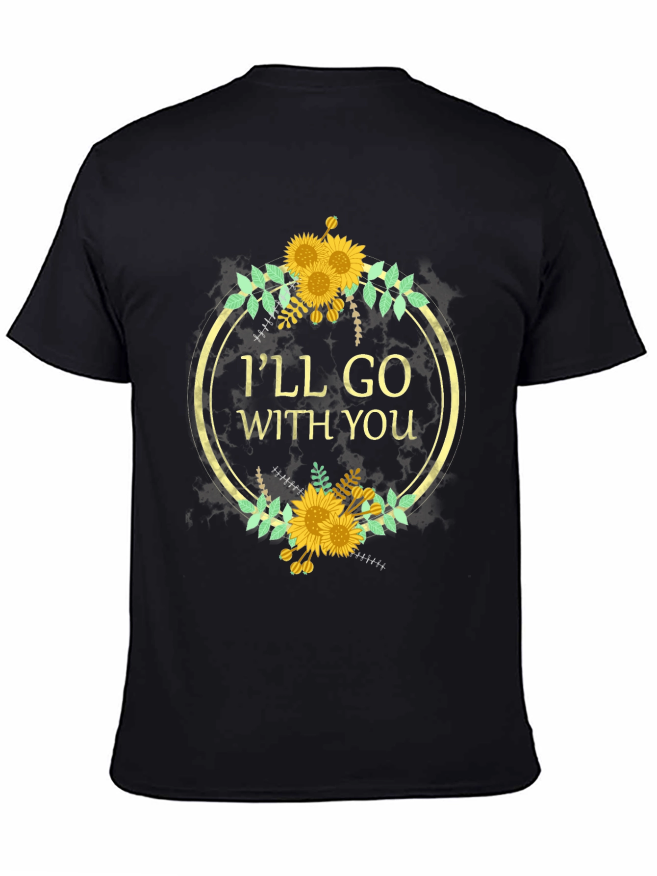 Ill Go With You Sunflower Graphic T-Shirt