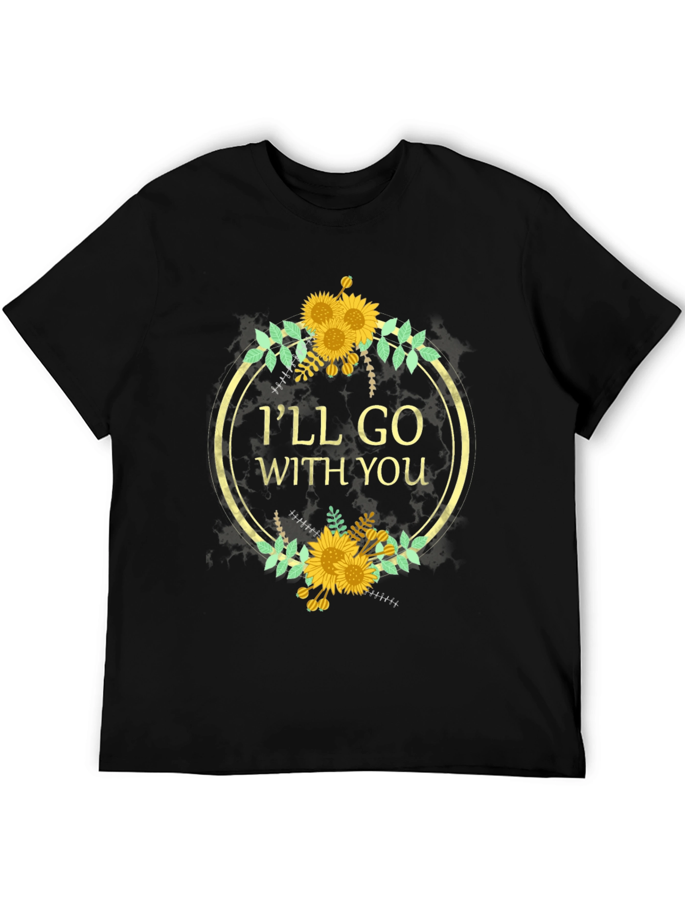 Ill Go With You Sunflower Graphic T-Shirt
