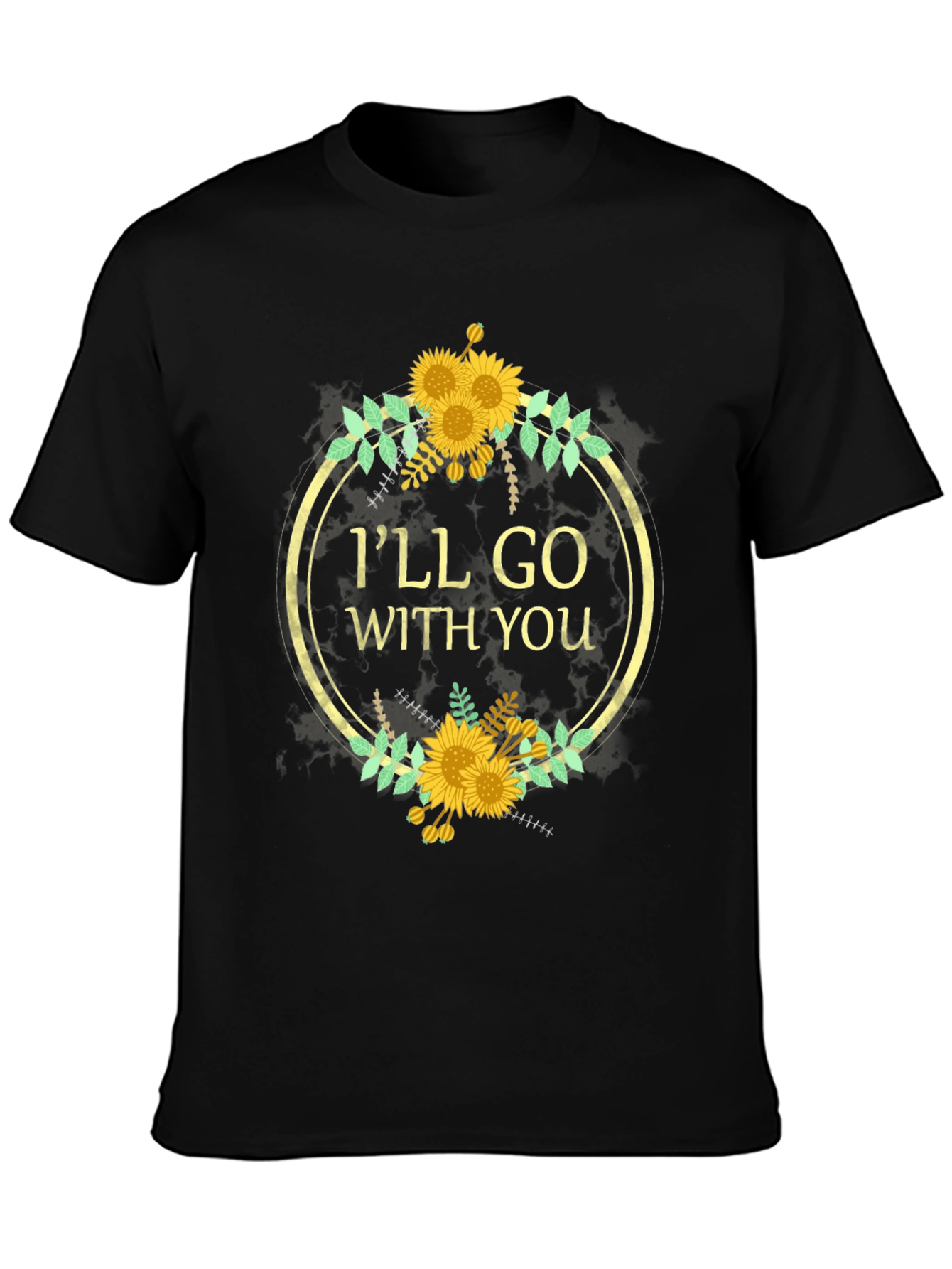 Ill Go With You Sunflower Graphic T-Shirt