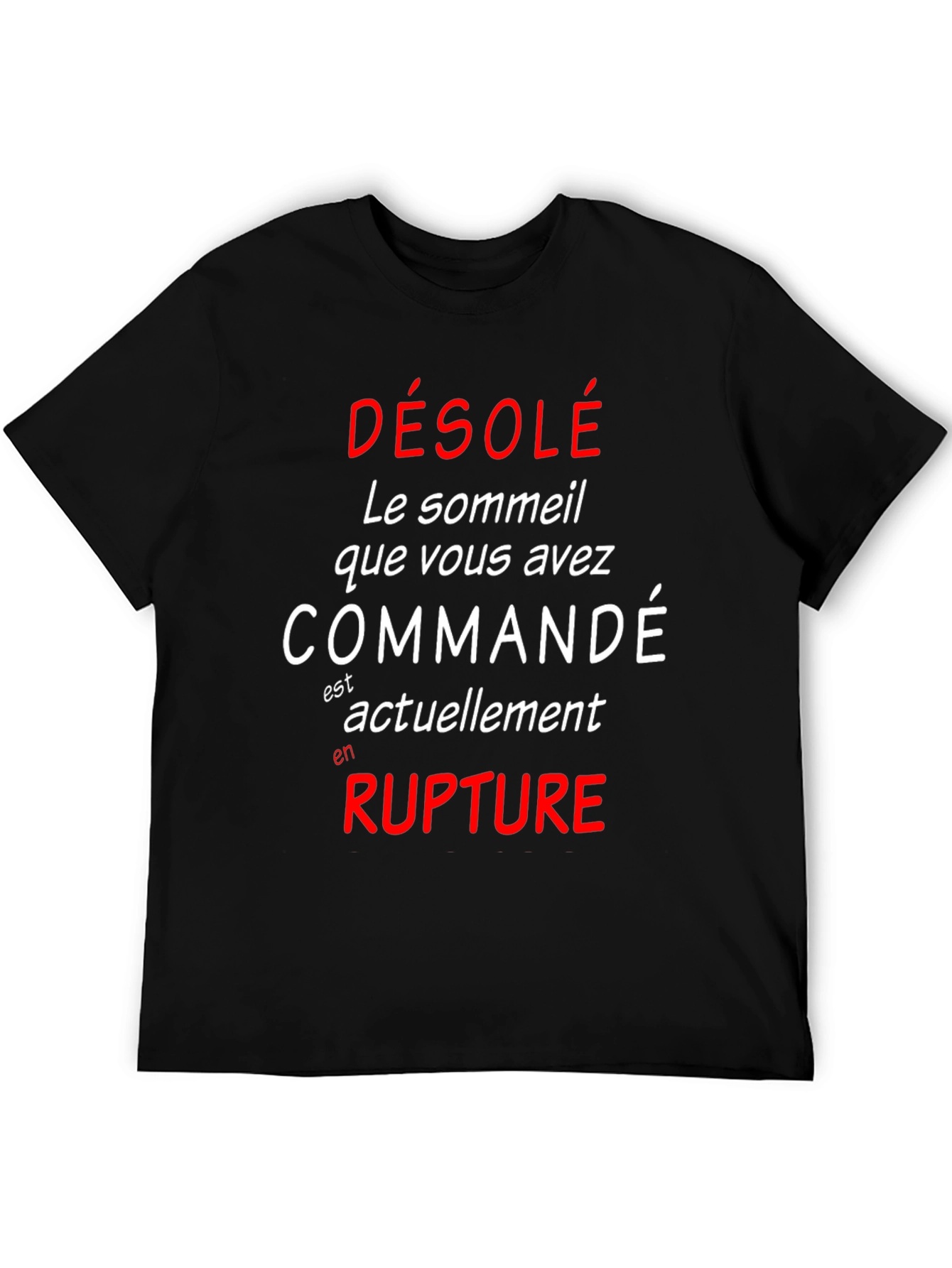 Funny French Sleep Deprived Graphic T-Shirt