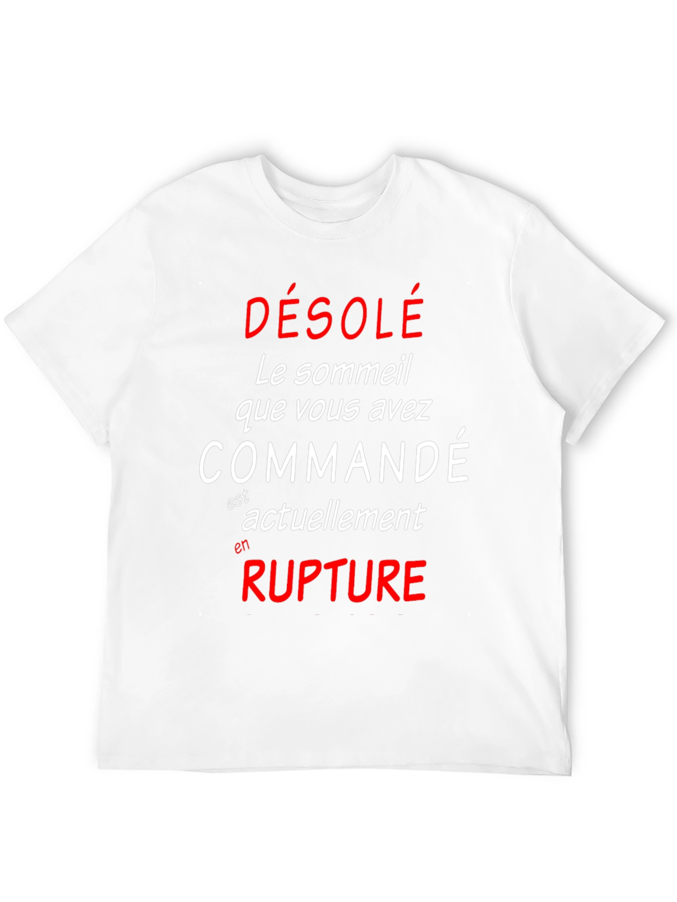 Funny French Sleep Deprived Graphic T-Shirt