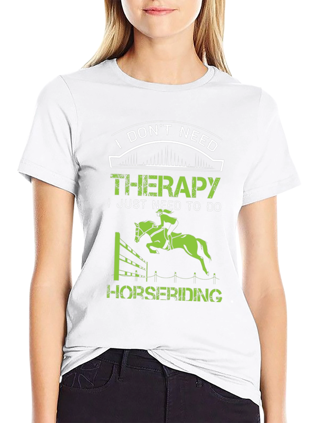 I Dont Need Therapy Horse Riding Graphic T-Shirt
