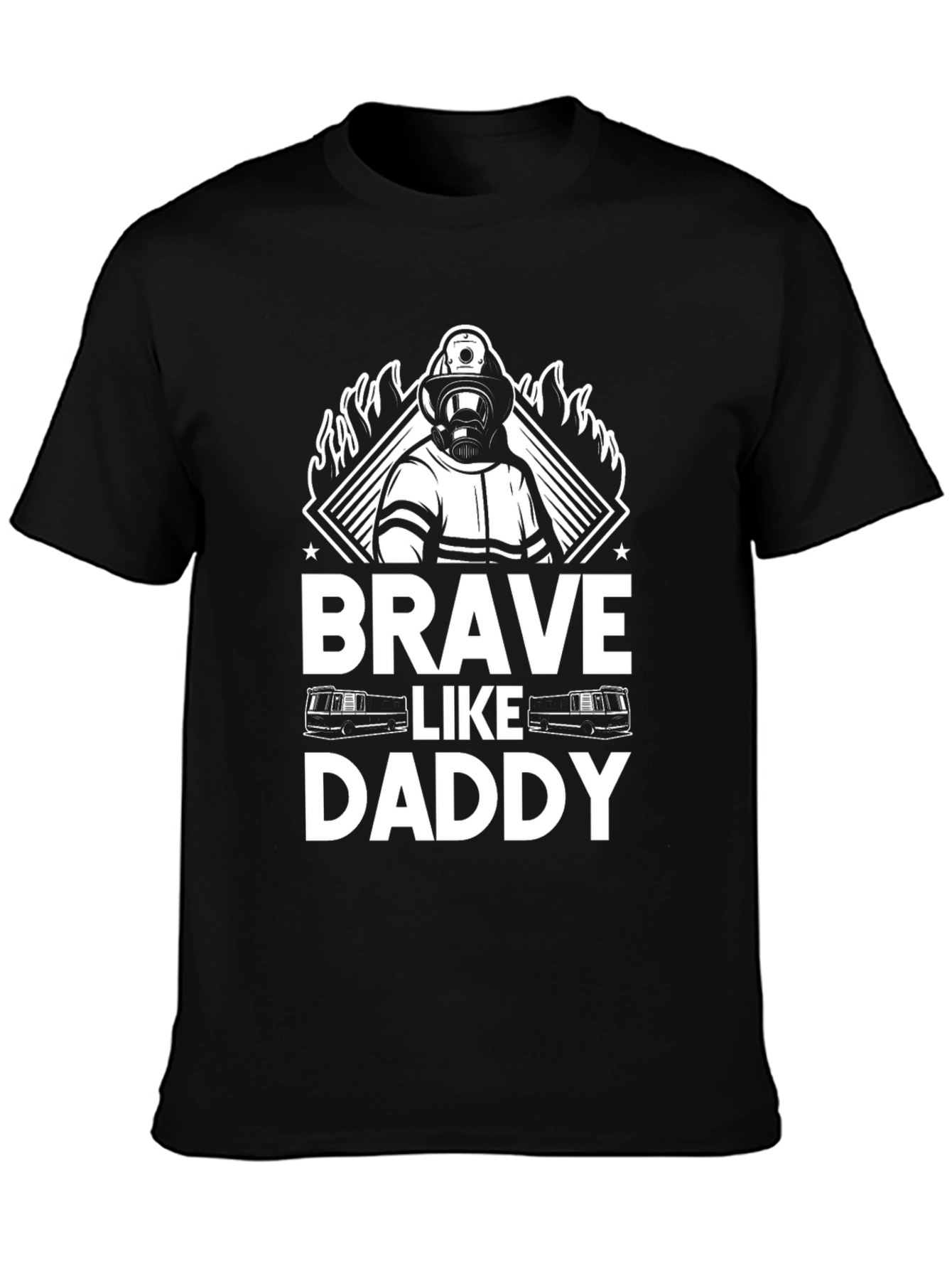 Brave Like Daddy Firefighter Graphic T-Shirt