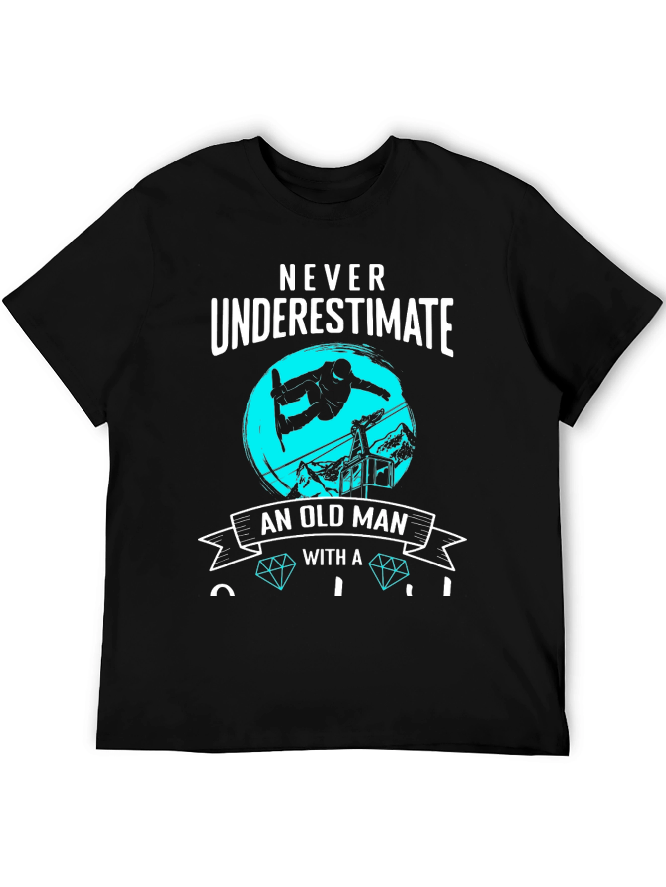 Never Underestimate Old Man Snowboard T-Shirt