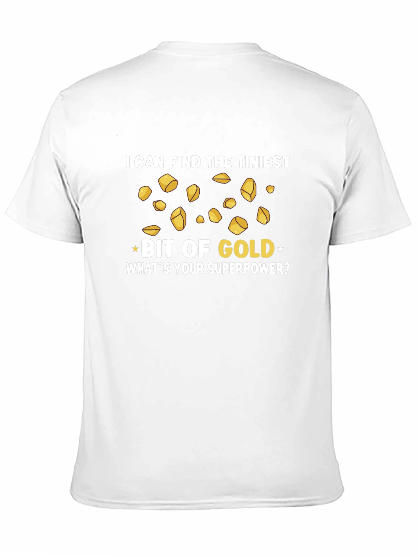 Funny Gold Miner Superpower T-Shirt