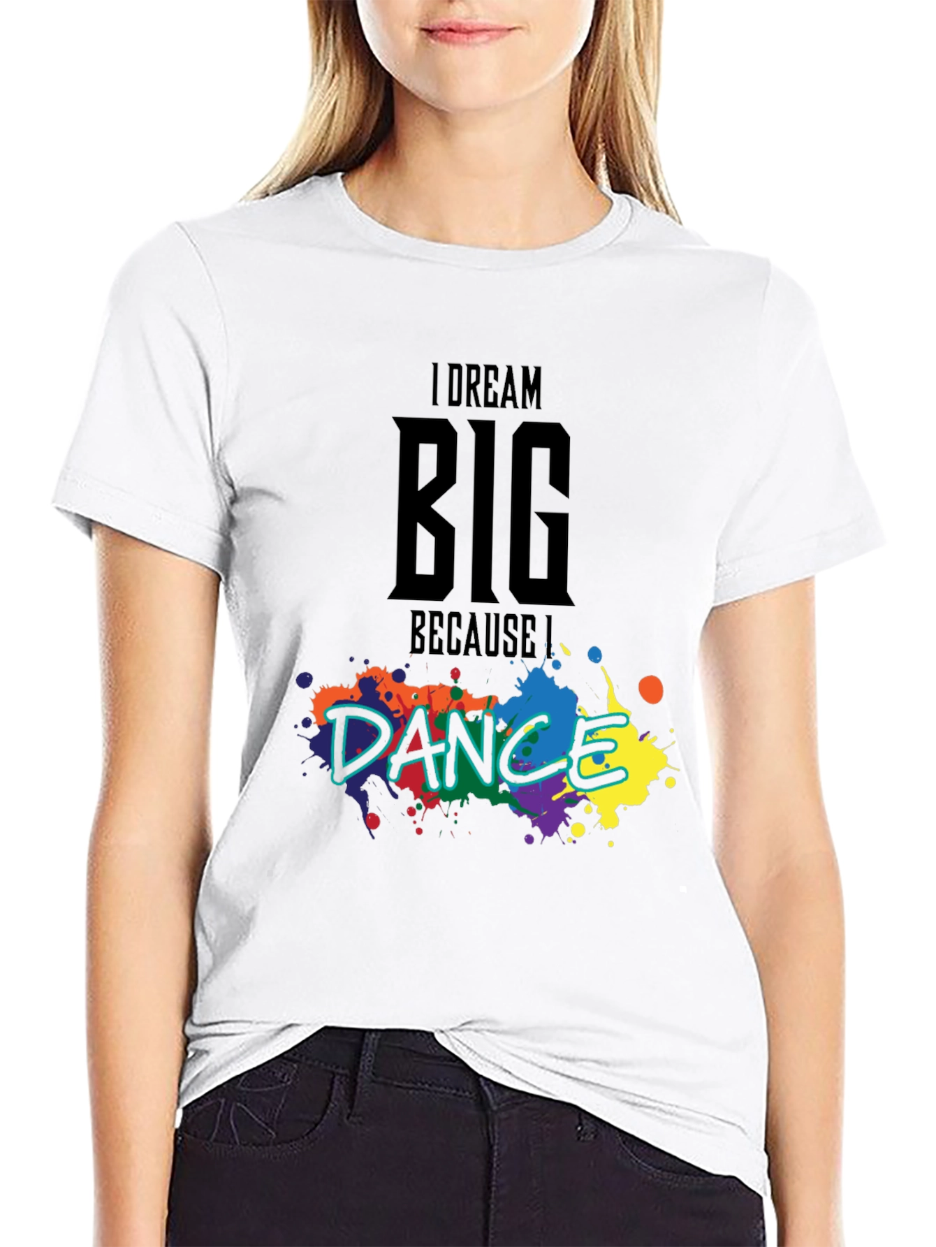 Dream Big Dance T-Shirt