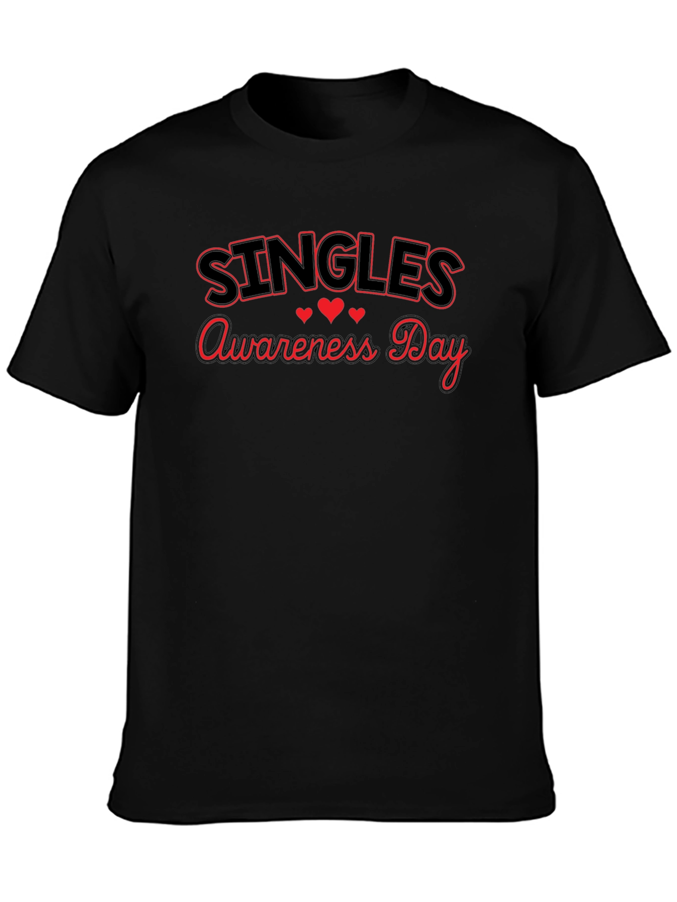 Singles Awareness Day Graphic T-Shirt