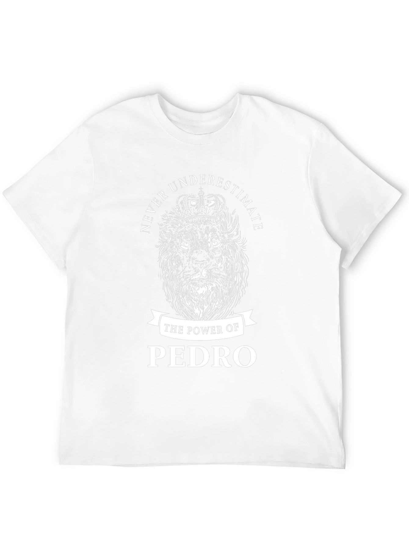 Never Underestimate Pedro Lion T-Shirt