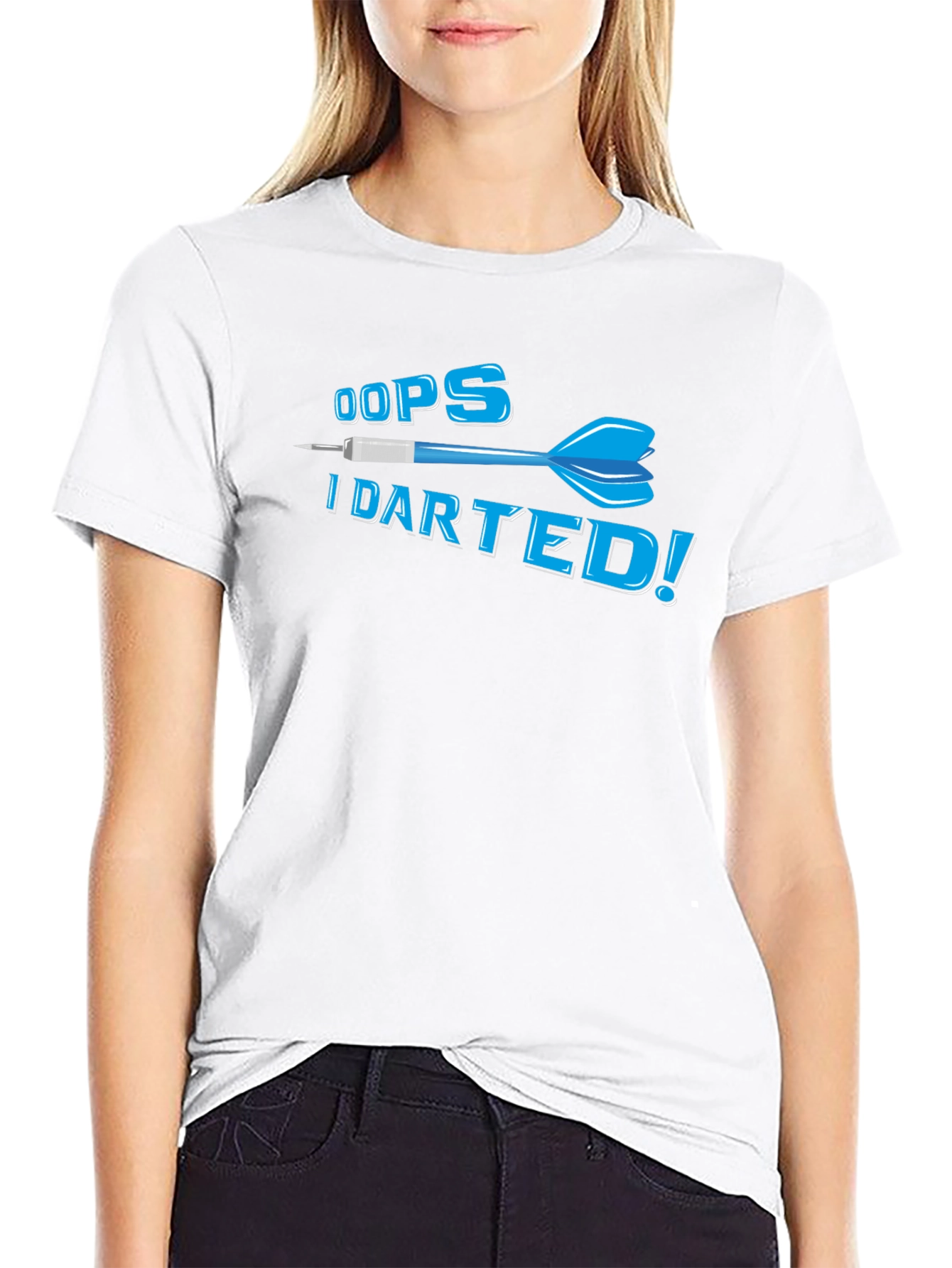 Oops I Darted! Funny Dart T-Shirt