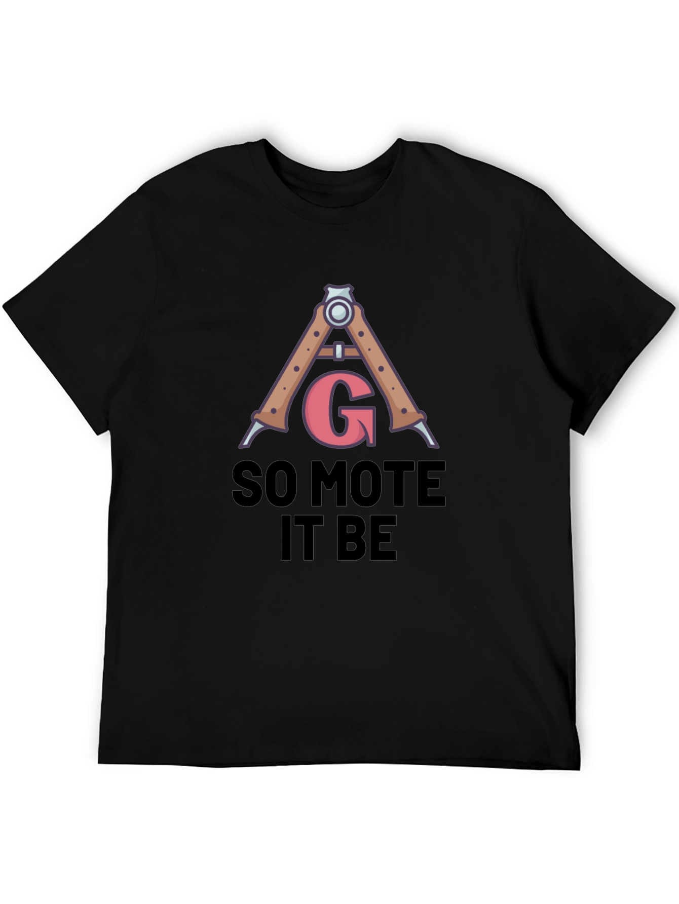 So Mote It Be Graphic T-Shirt