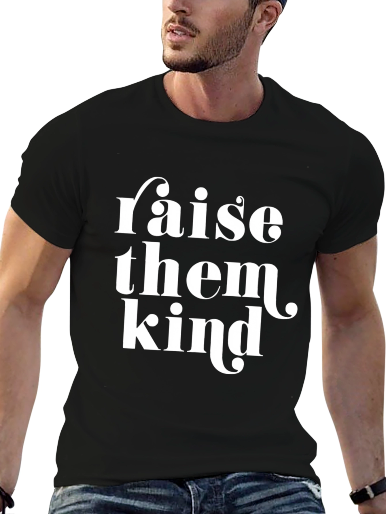Raise Them Kind Graphic Tee - Soft Cotton T-Shirt