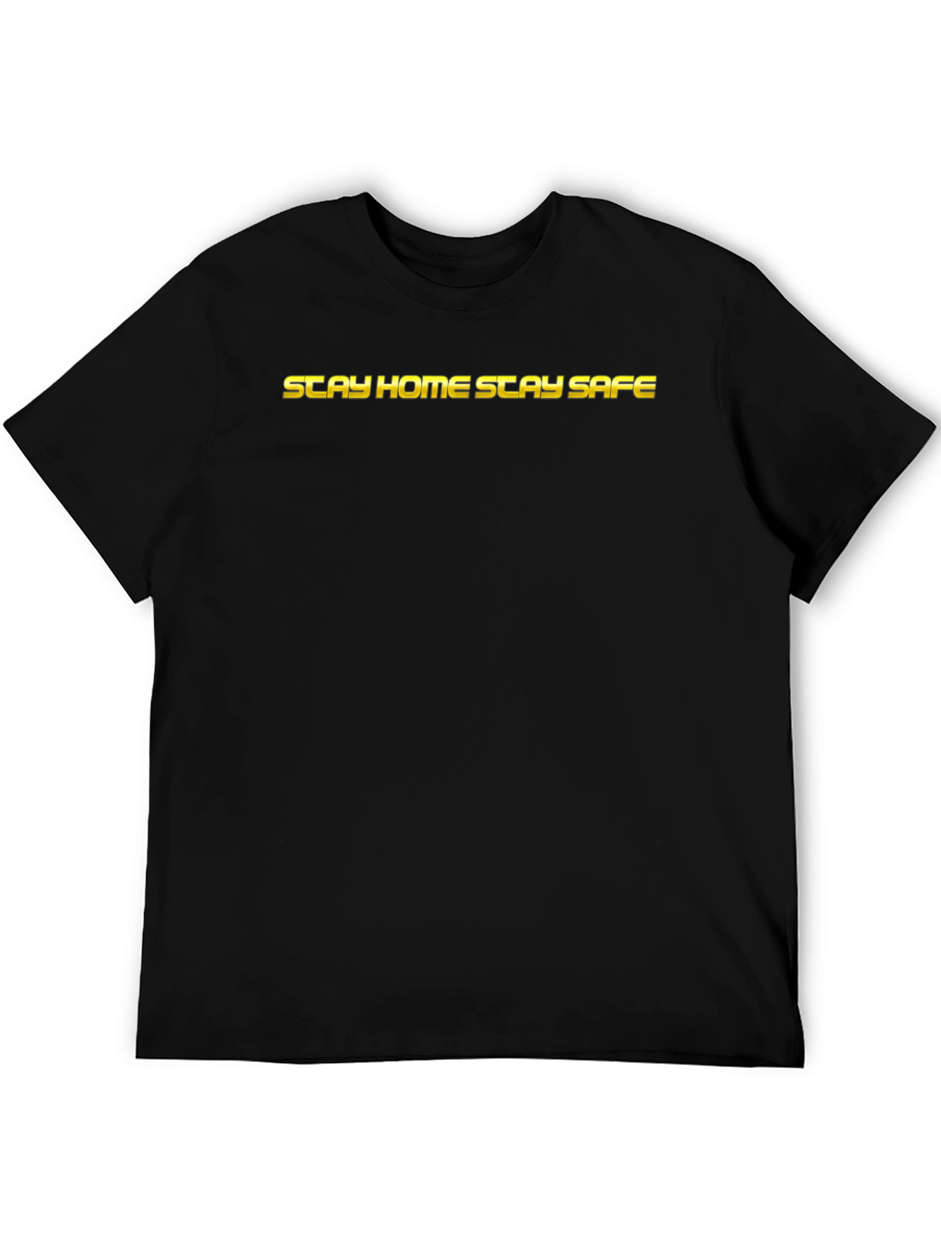 Stay Home Stay Safe Graphic Tee