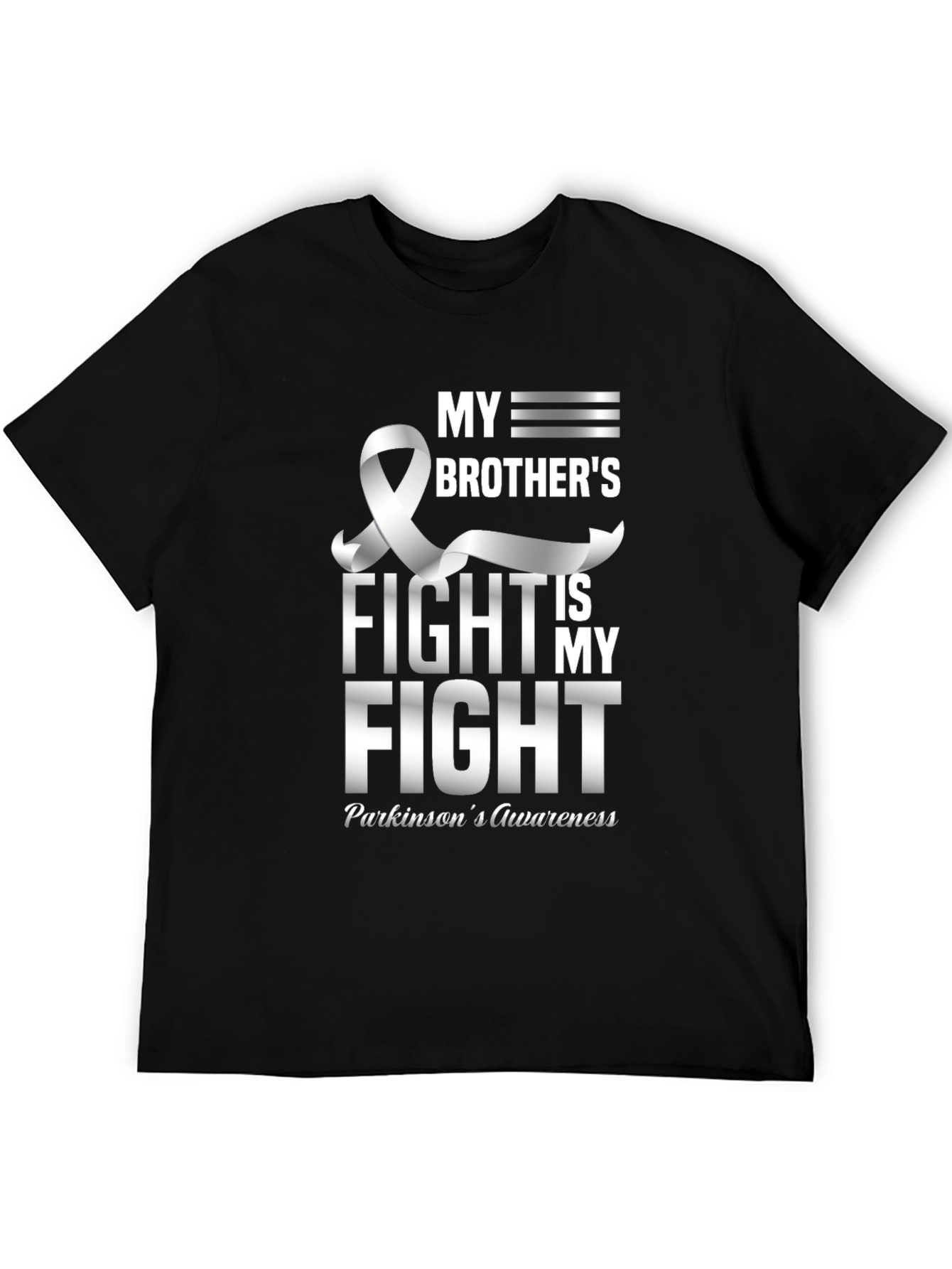 Parkinsons Awareness T-Shirt: My Brothers Fight is My Fight