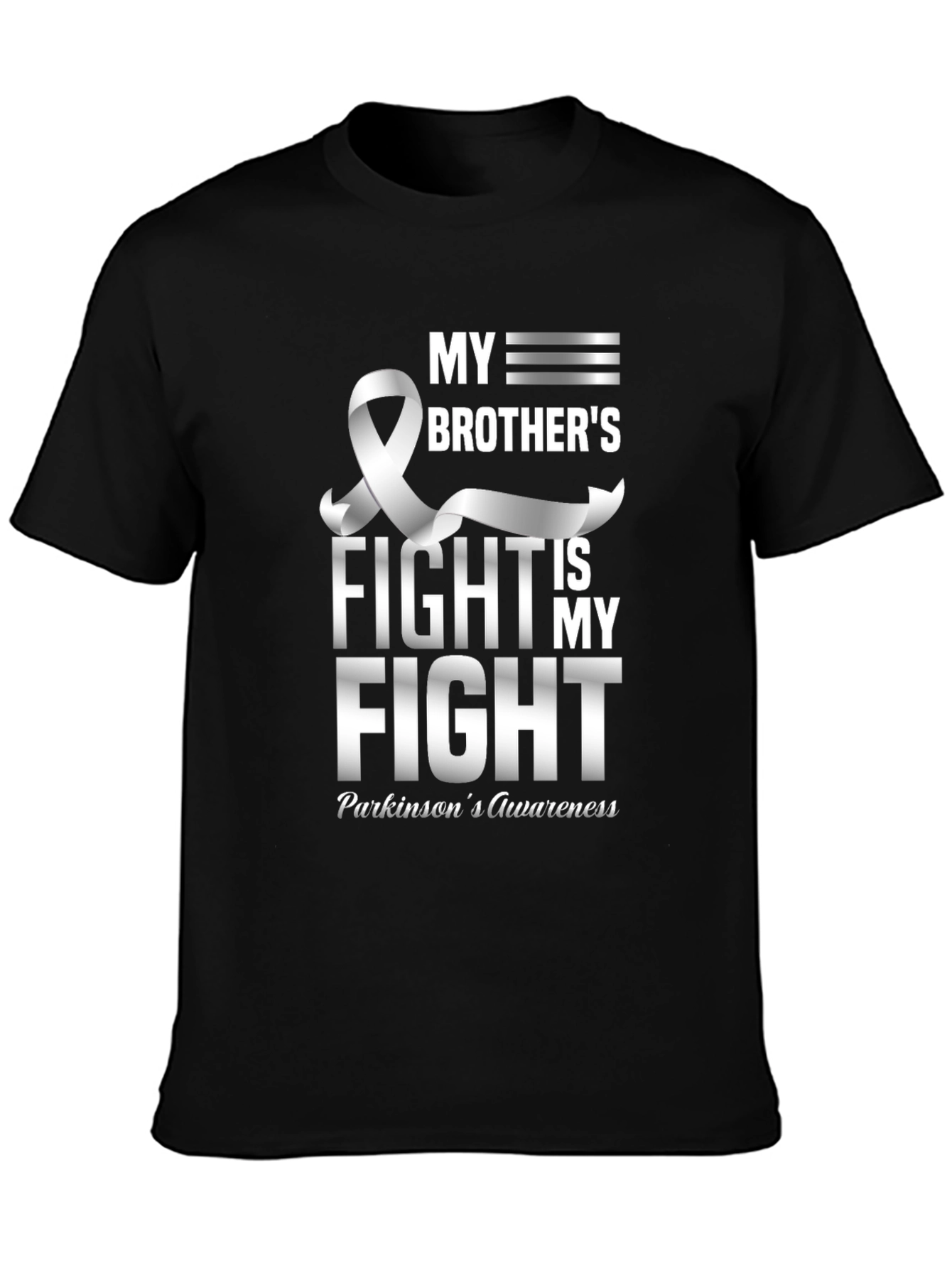 Parkinsons Awareness T-Shirt: My Brothers Fight is My Fight