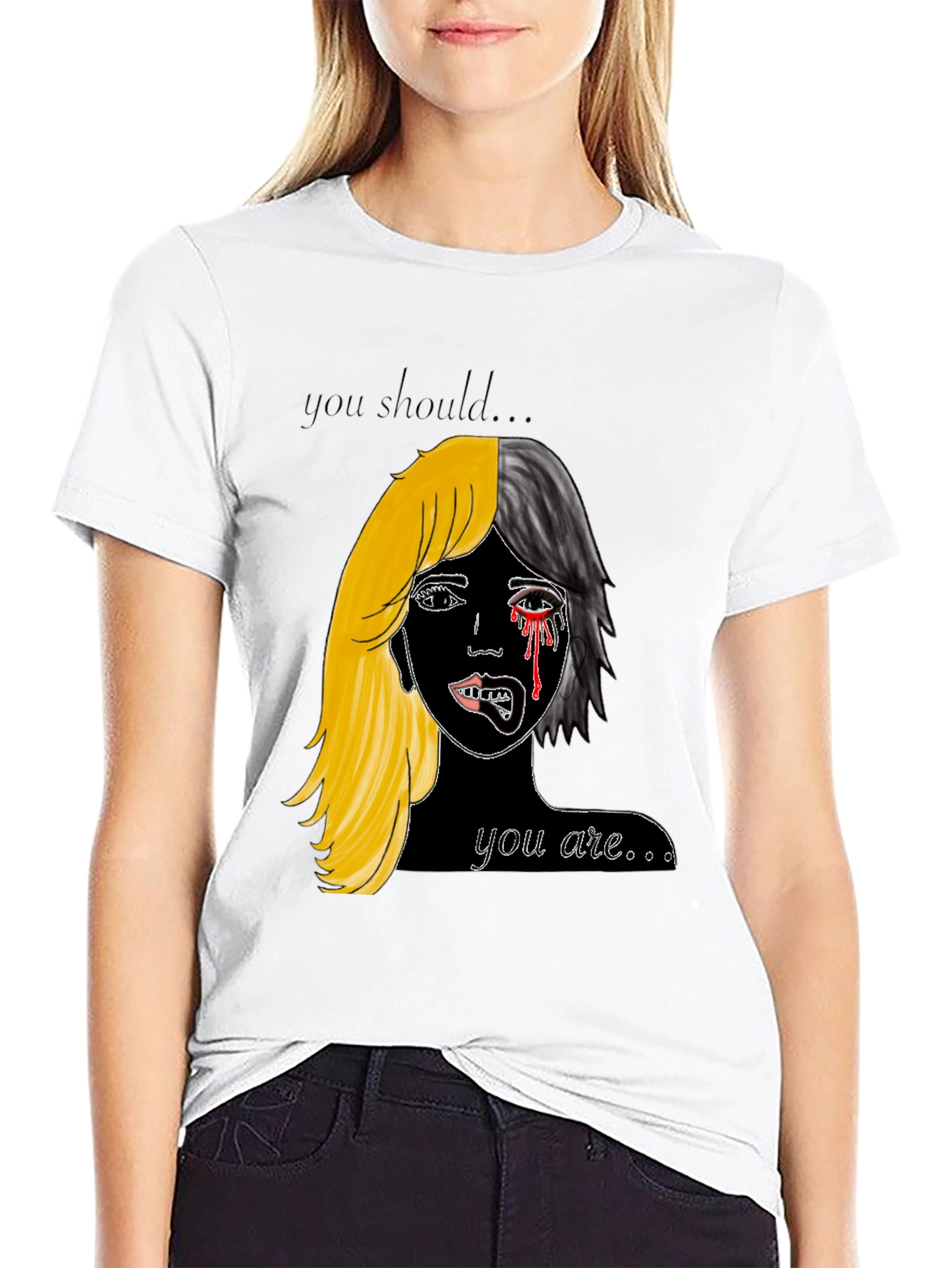 You Should Be You T-Shirt