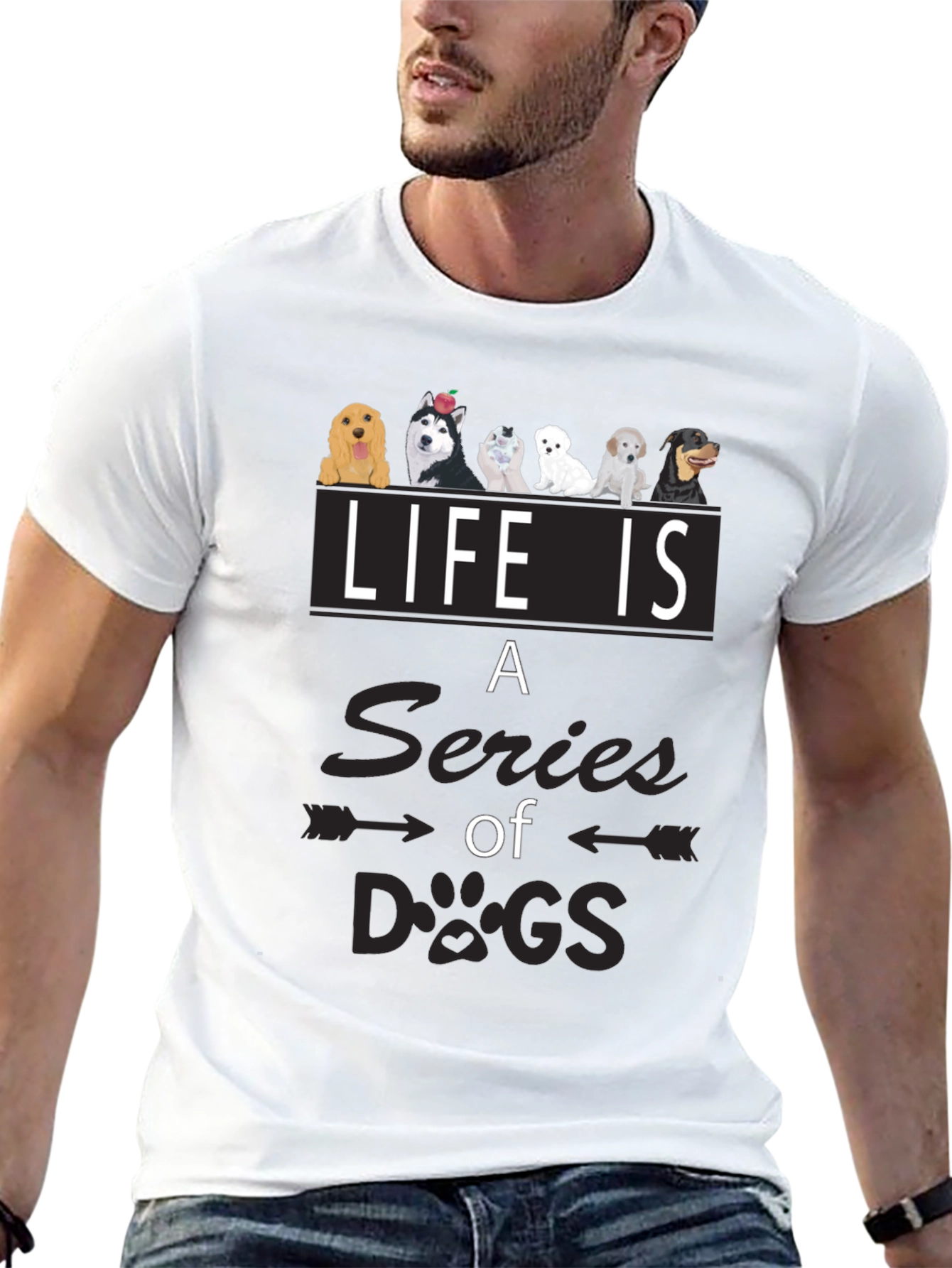 Life is a Series of Dogs Graphic T-Shirt
