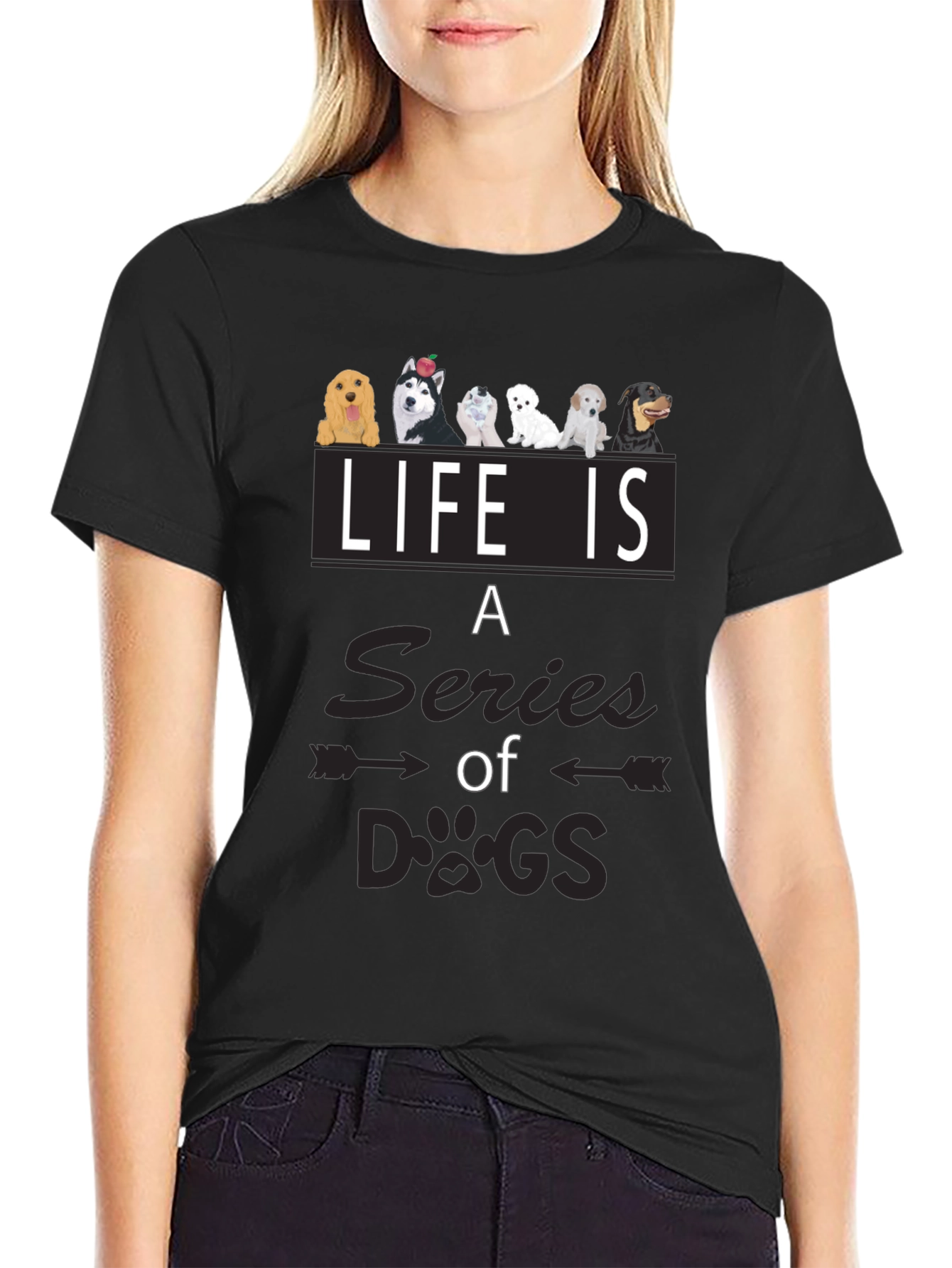 Life is a Series of Dogs Graphic T-Shirt