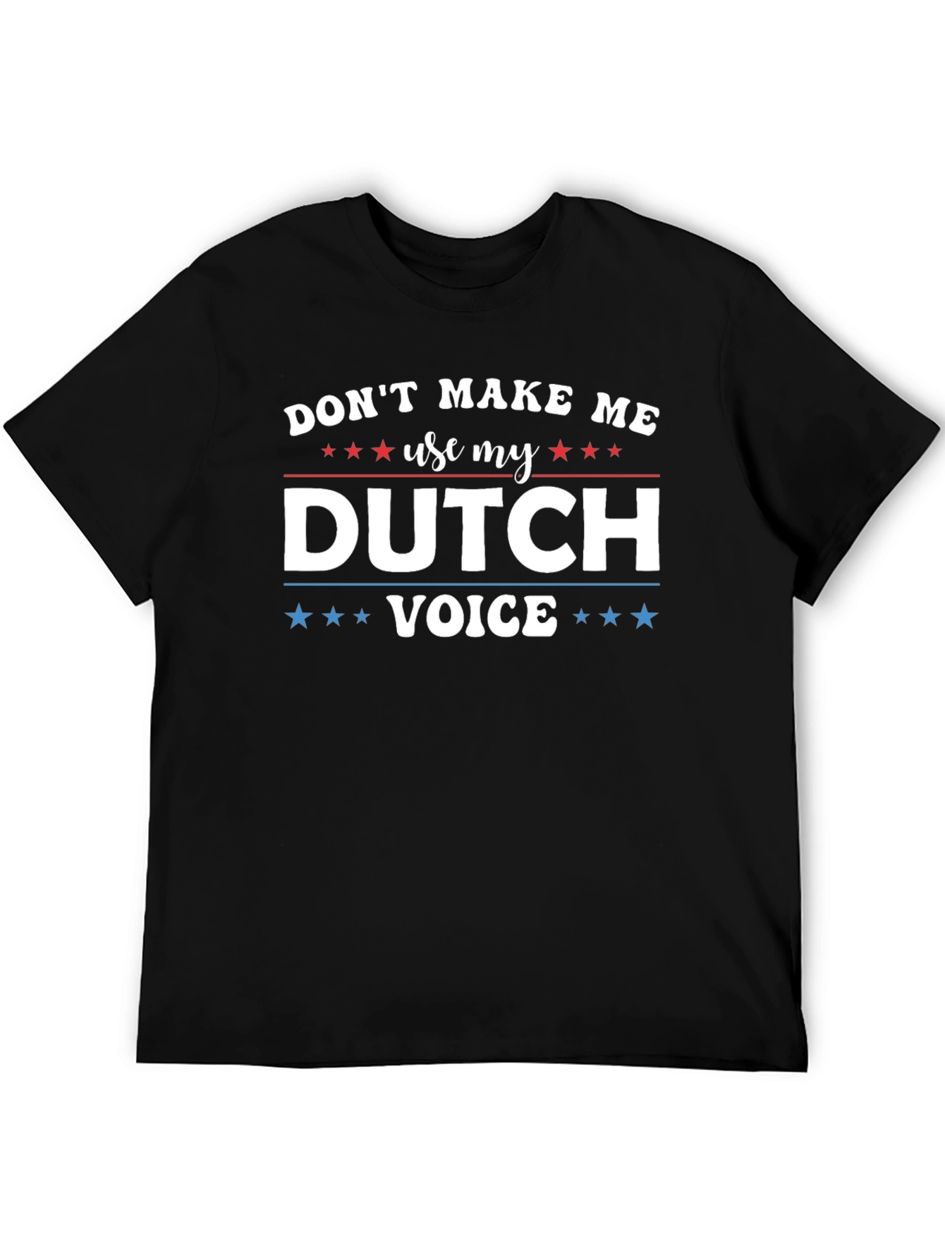Funny Dutch Voice T-Shirt