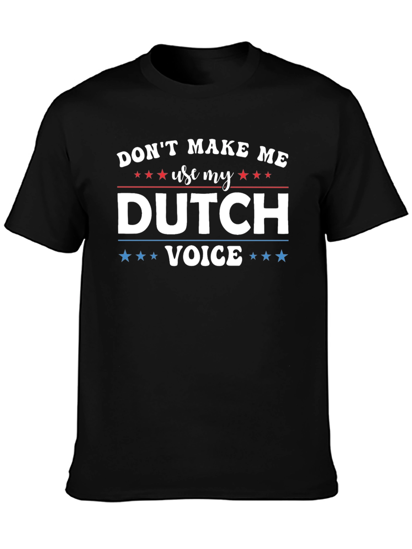 Funny Dutch Voice T-Shirt