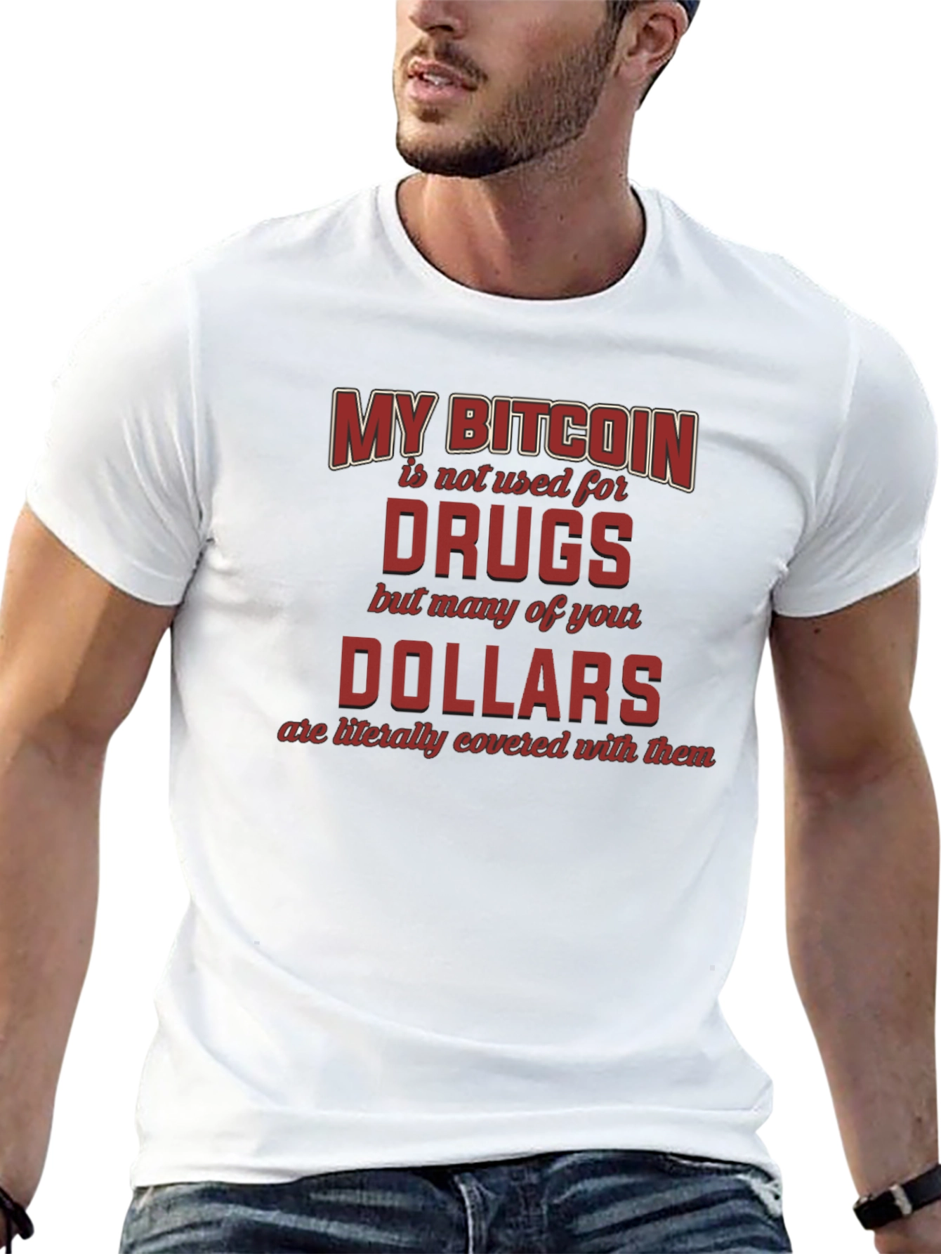 My Bitcoin is Not Used for Drugs T-Shirt