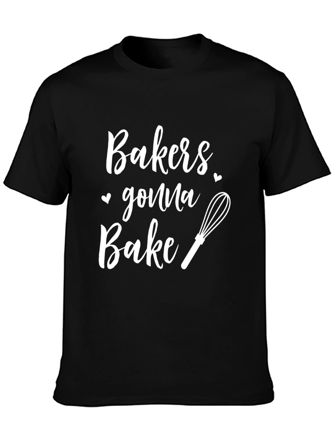 Bakers Gonna Bake Black Graphic T-Shirt
