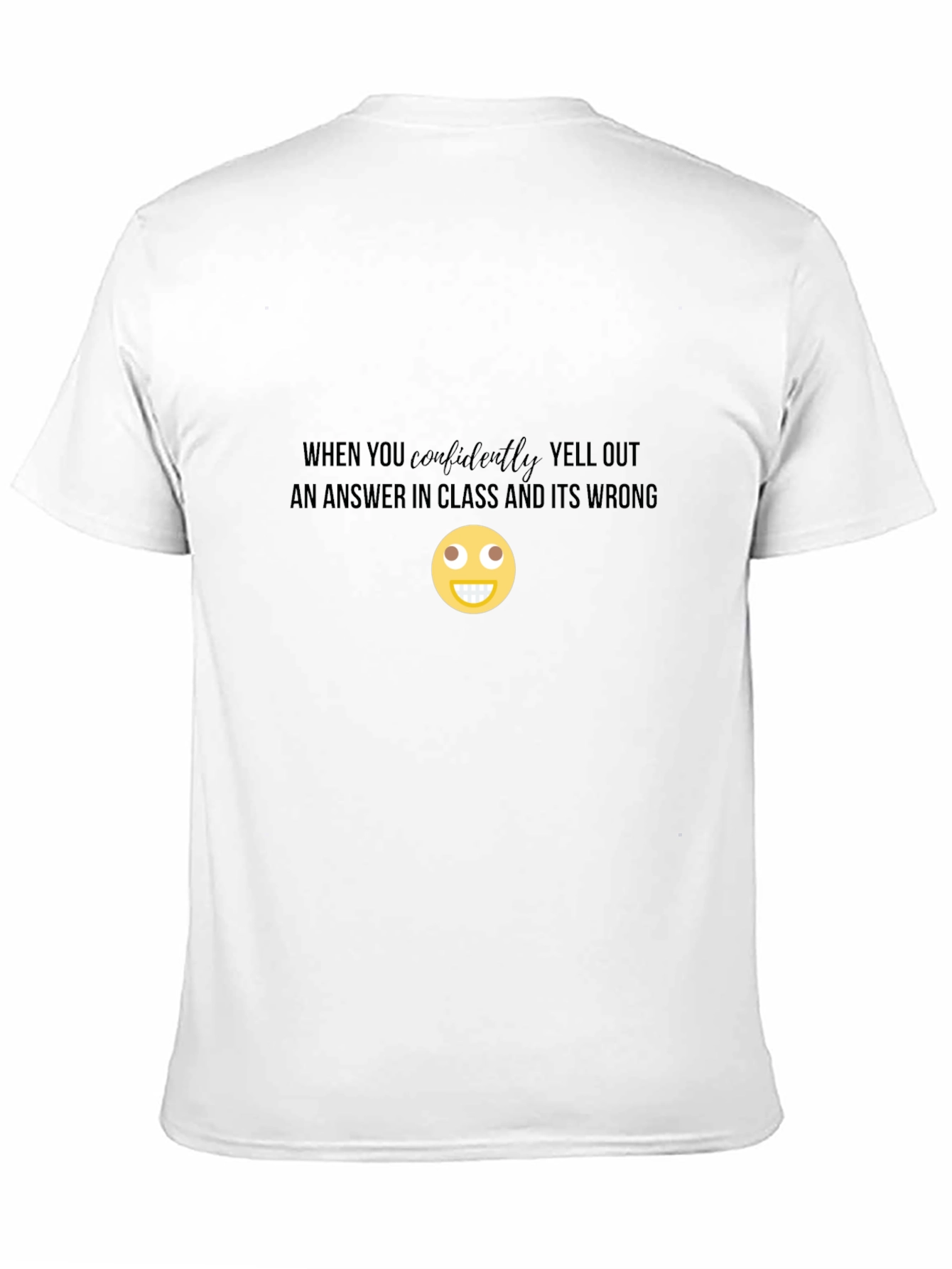 Confidentially Wrong T-Shirt