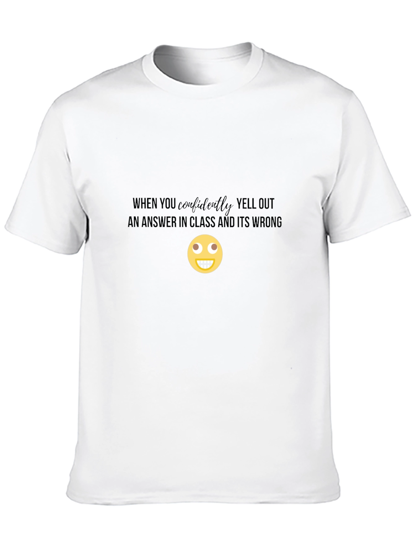 Confidentially Wrong T-Shirt