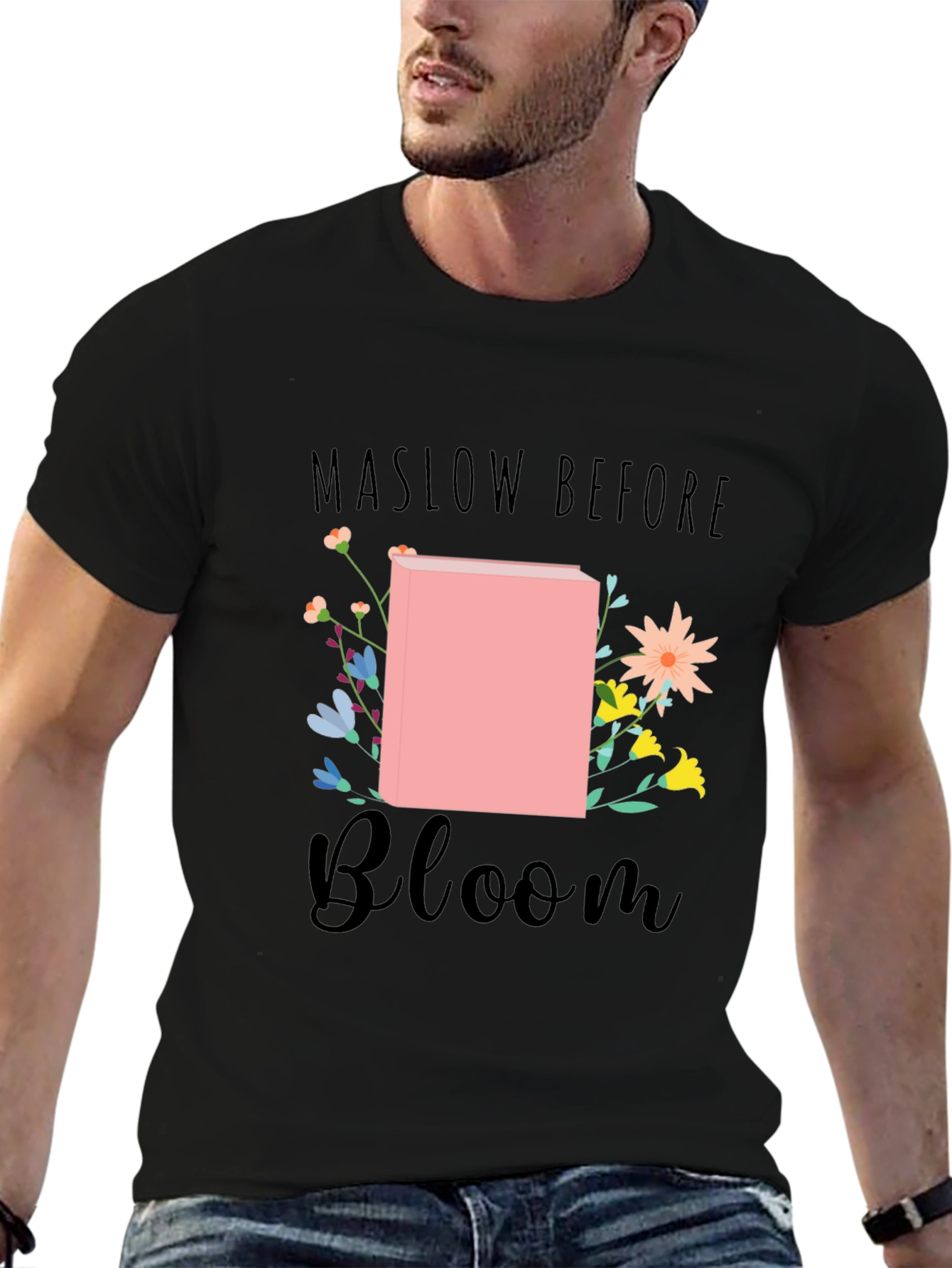 Maslow Before Bloom Graphic T-Shirt