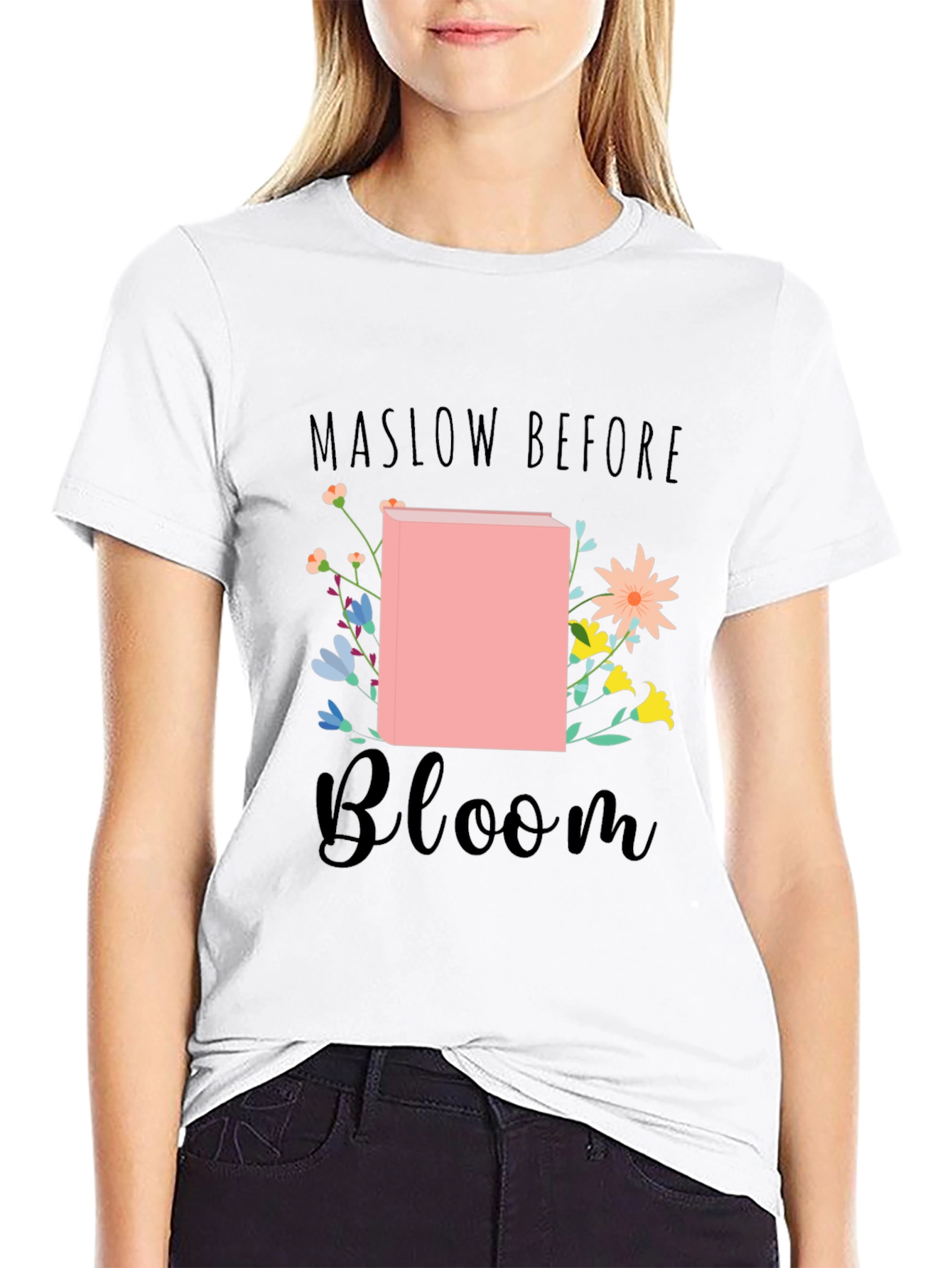 Maslow Before Bloom Graphic T-Shirt