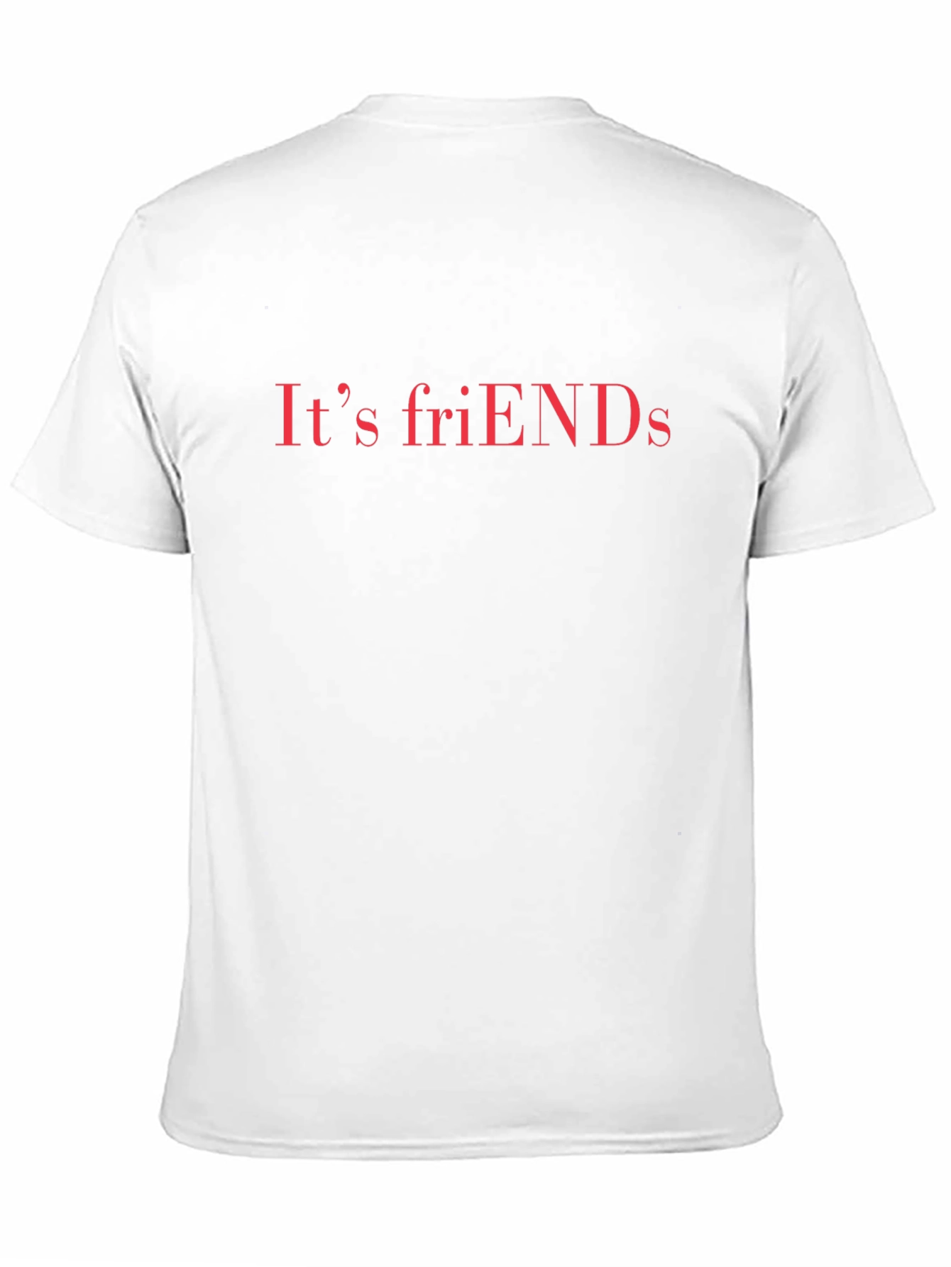 Its friENDS Tee - Funny Casual T-Shirt
