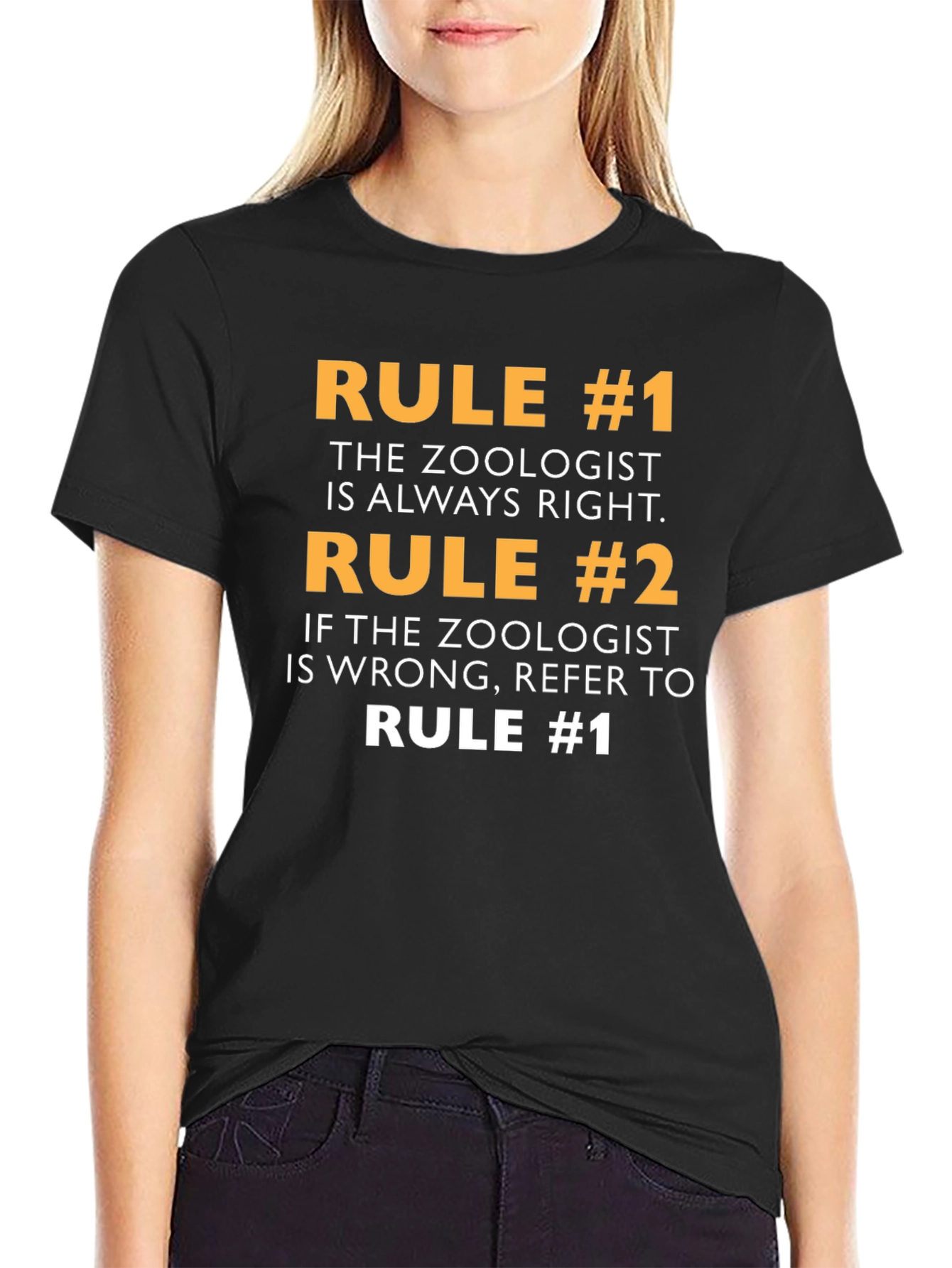 Zoologist Rule T-Shirt - Always Right Funny Tee