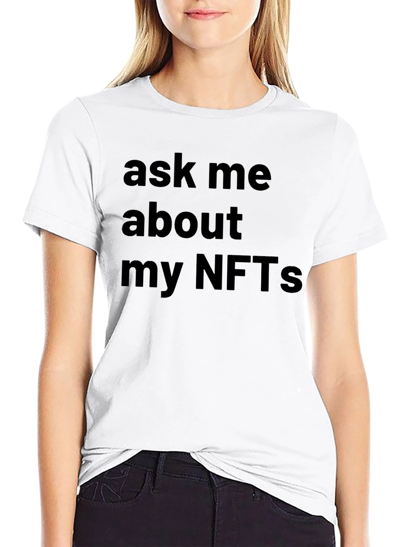 Ask Me About My NFTs - Novelty T-Shirt