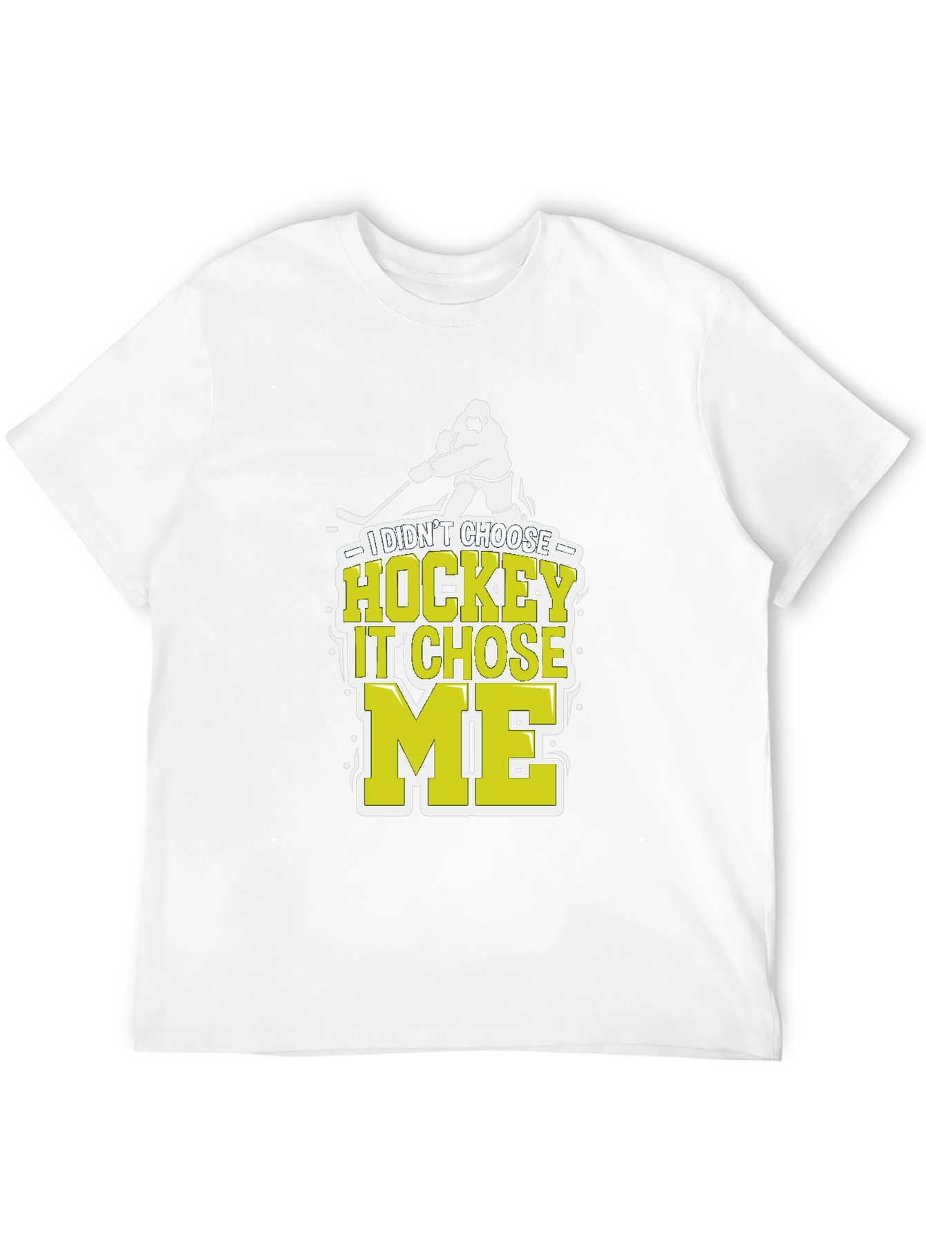 Hockey Chose Me T-Shirt Funny Hockey Player Tee