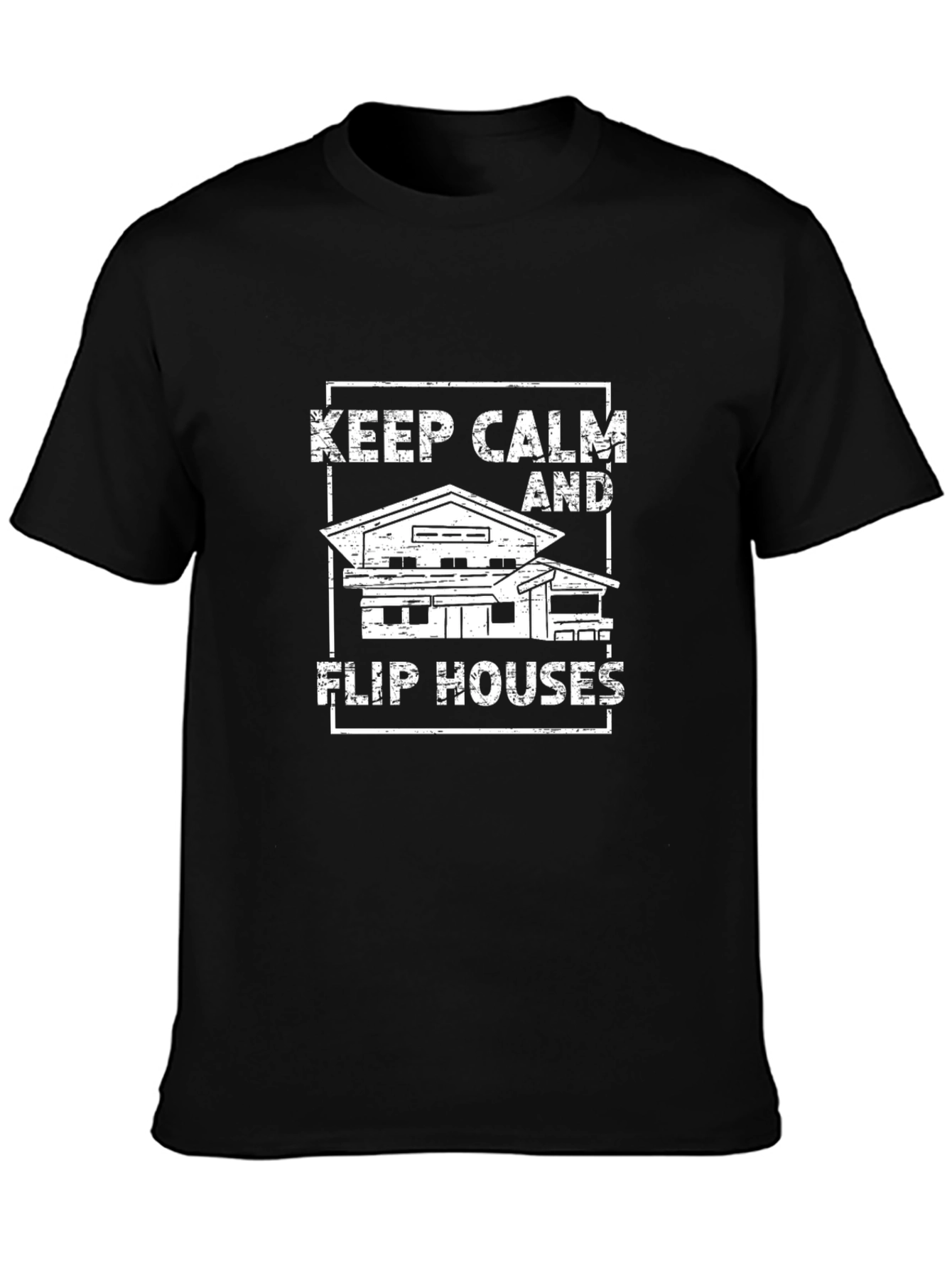 Keep Calm Flip Houses T-Shirt Black