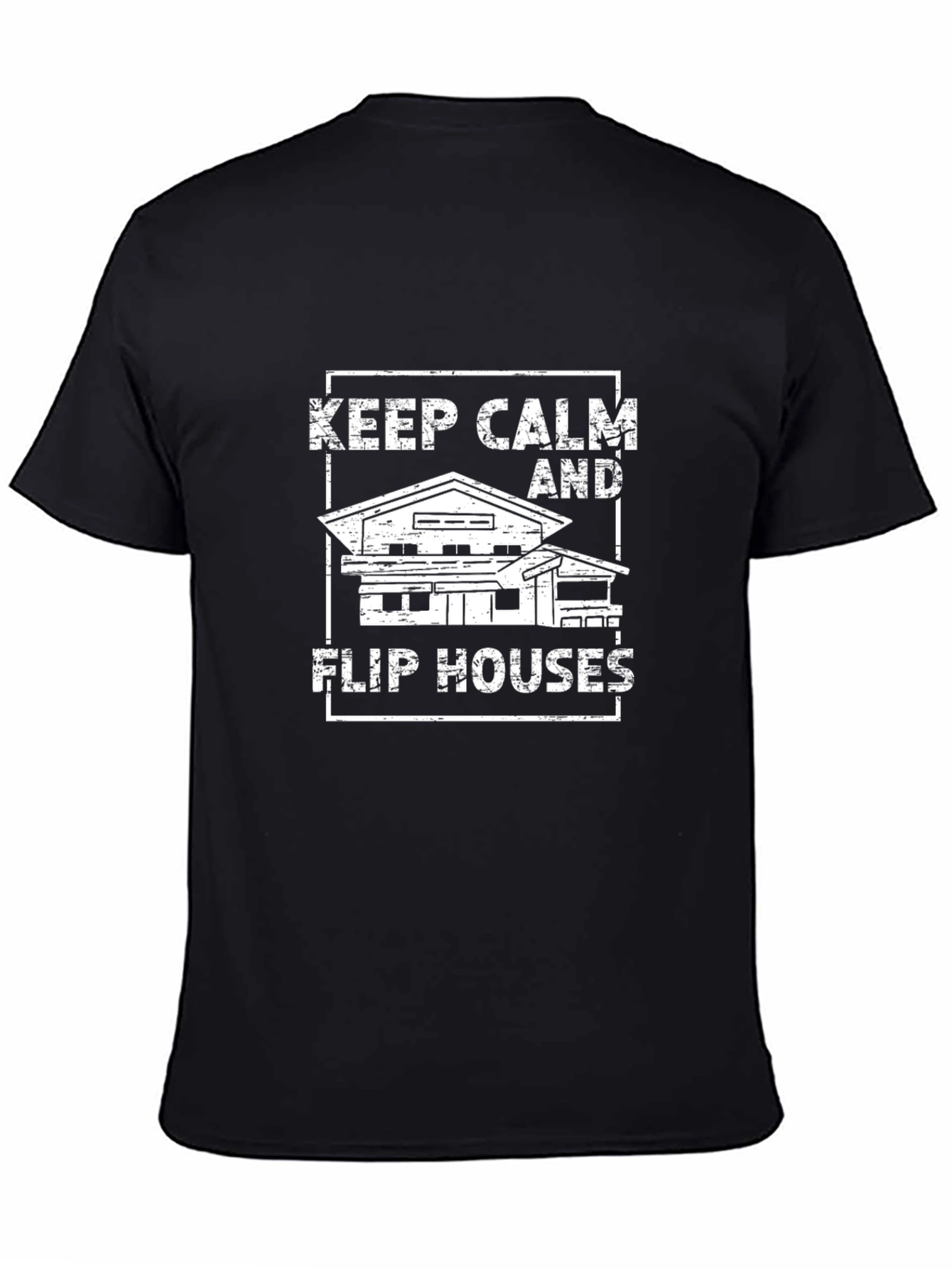 Keep Calm Flip Houses T-Shirt Black